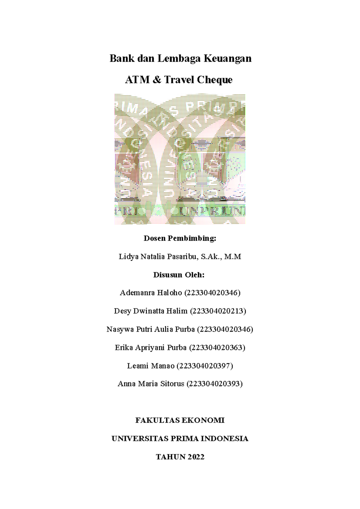 ATM dan Travel Cheque Bank dan Lembaga Keuangan ATM & Travel Cheque