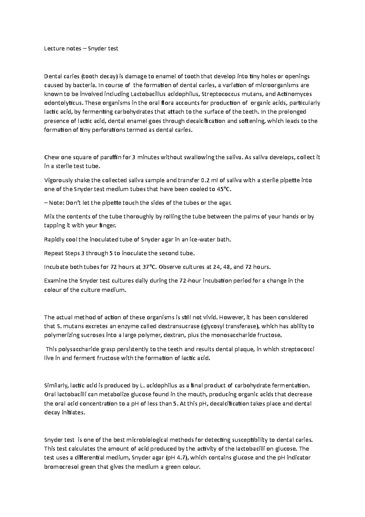 Lecture notes Snyder test In course of the formation of dental