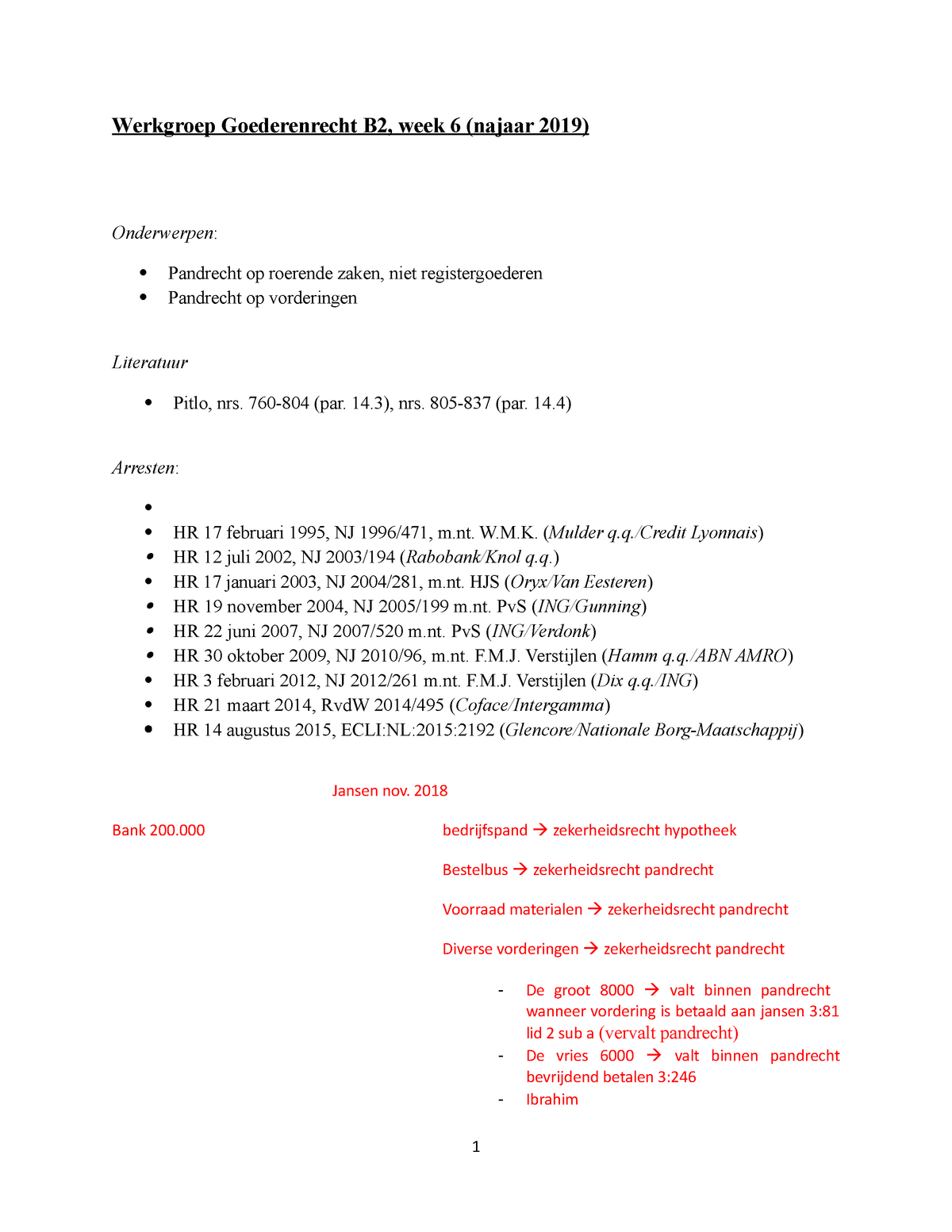 Werkgroep week 6 Goederenrecht B21 - StudeerSnel