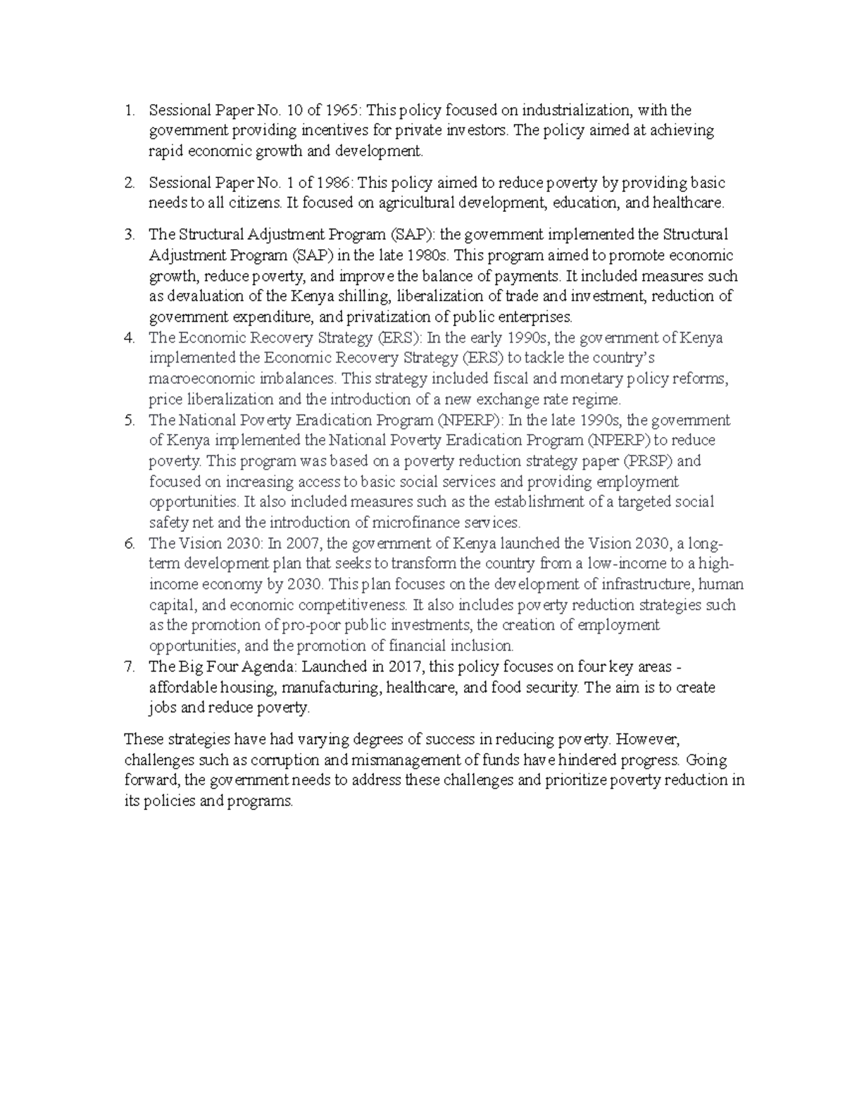 Law 342 Property Sessional Paper No. 10 of 1965 This policy focused