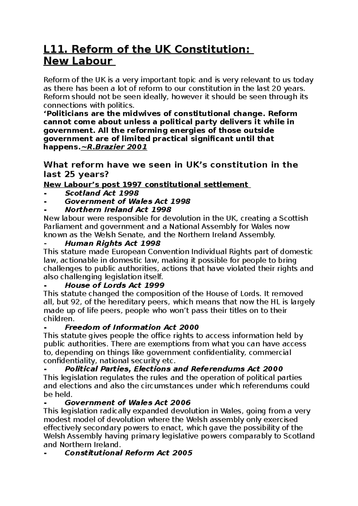 L11. Reform of the UK Constitution New Labour L11. Reform of the UK