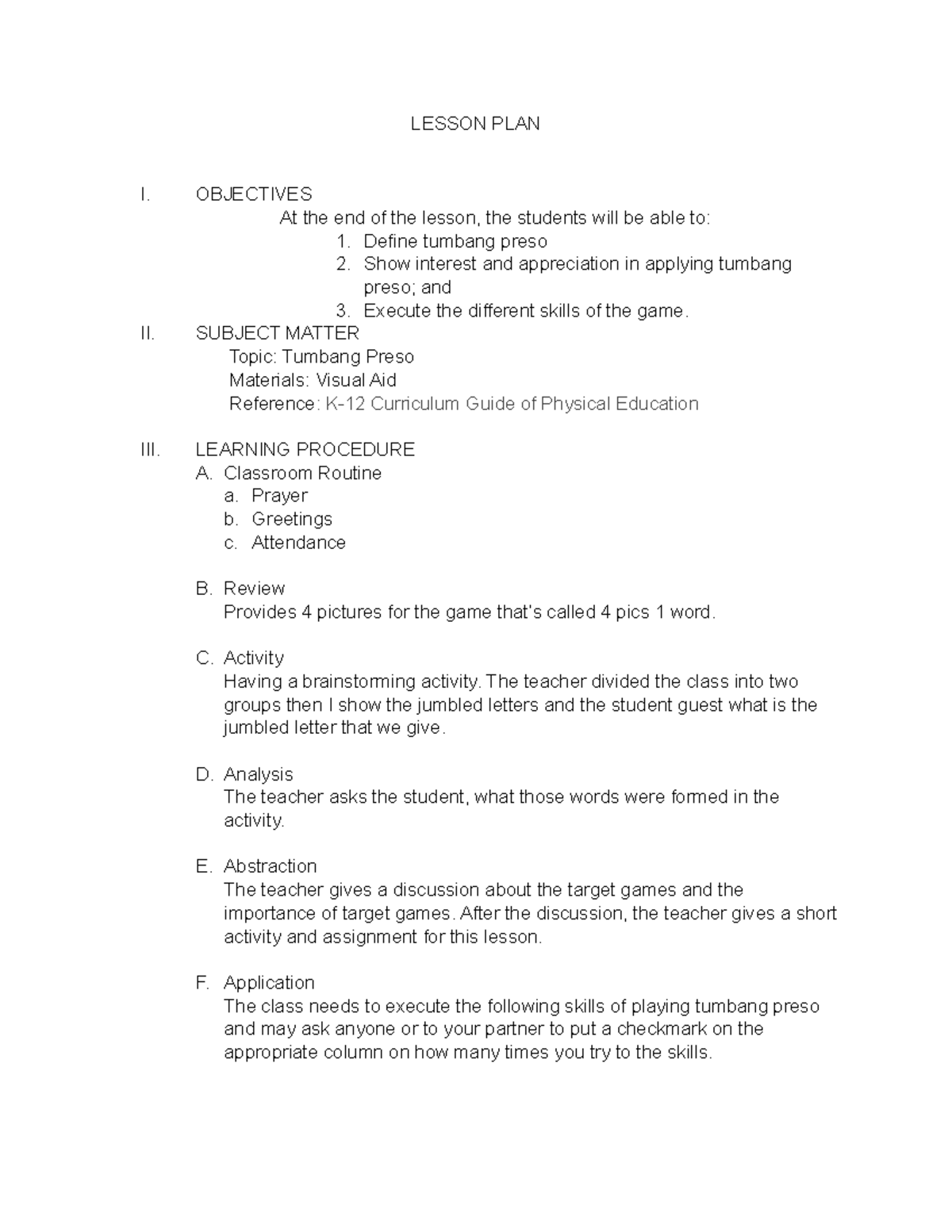 Lesson PLAN ( Bongar AND Mosne) - LESSON PLAN I. OBJECTIVES At the end ...