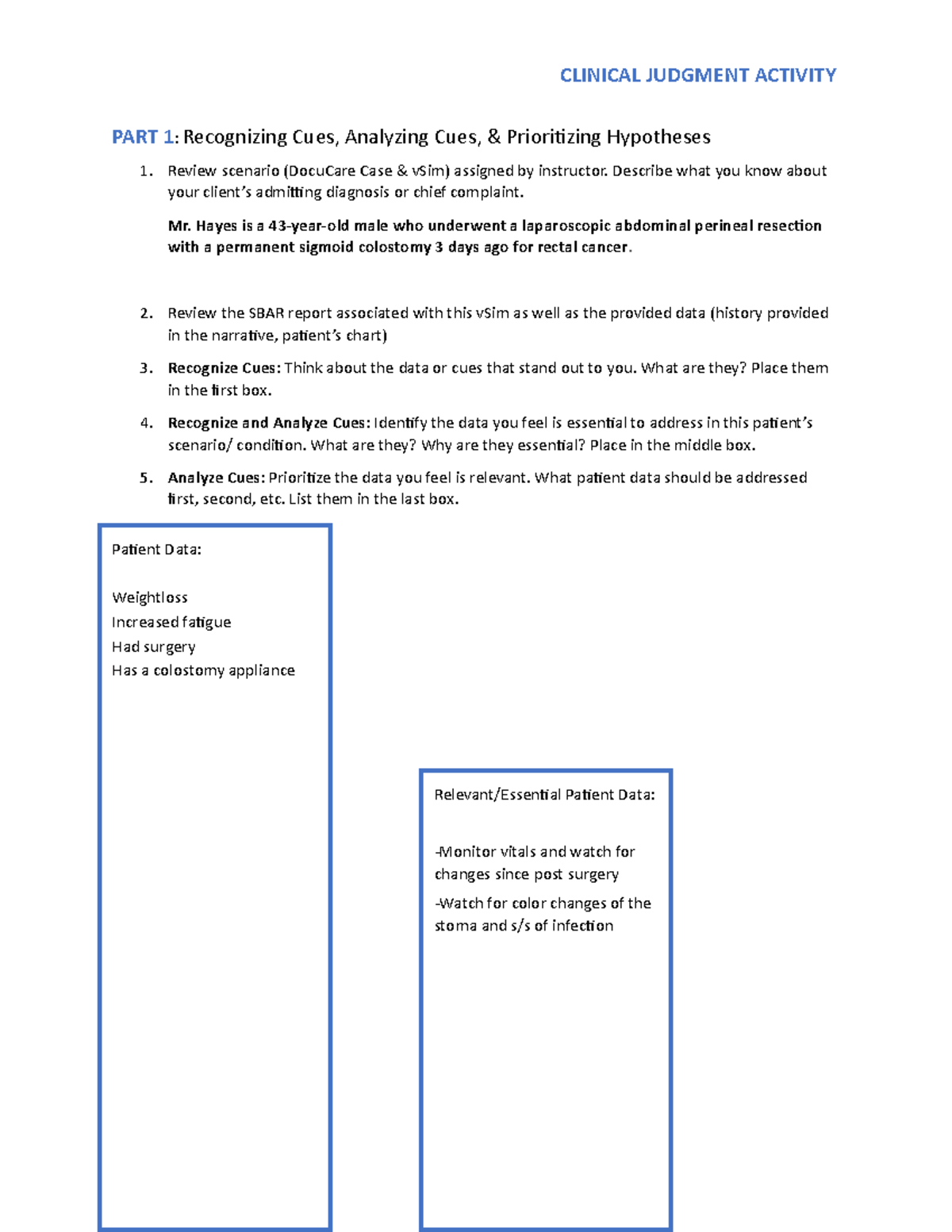 Marvin Hayes Vsim Clinical Worksheet