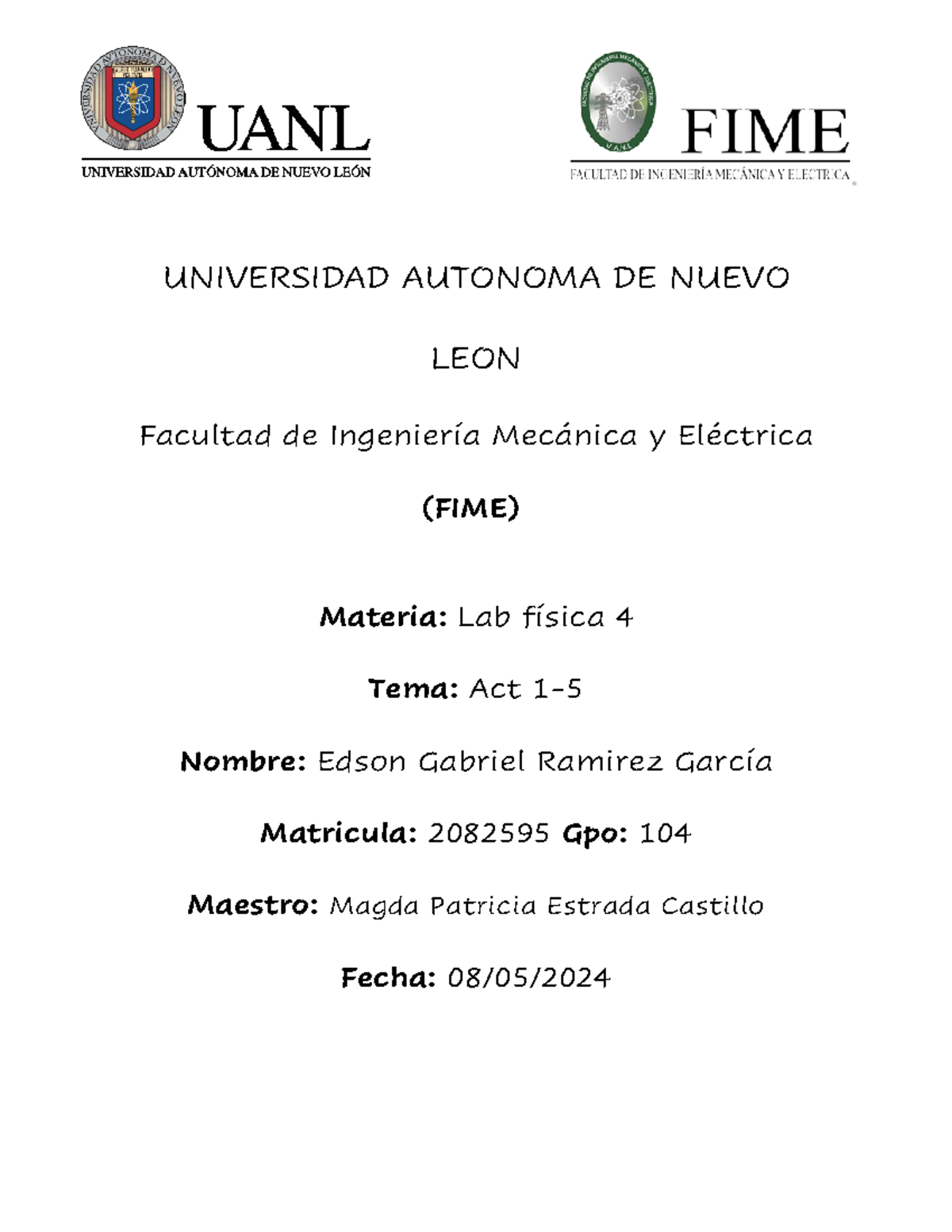 Practica 1-5 Lab Fisica - UNIVERSIDAD AUTONOMA DE NUEVO LEON Facultad ...