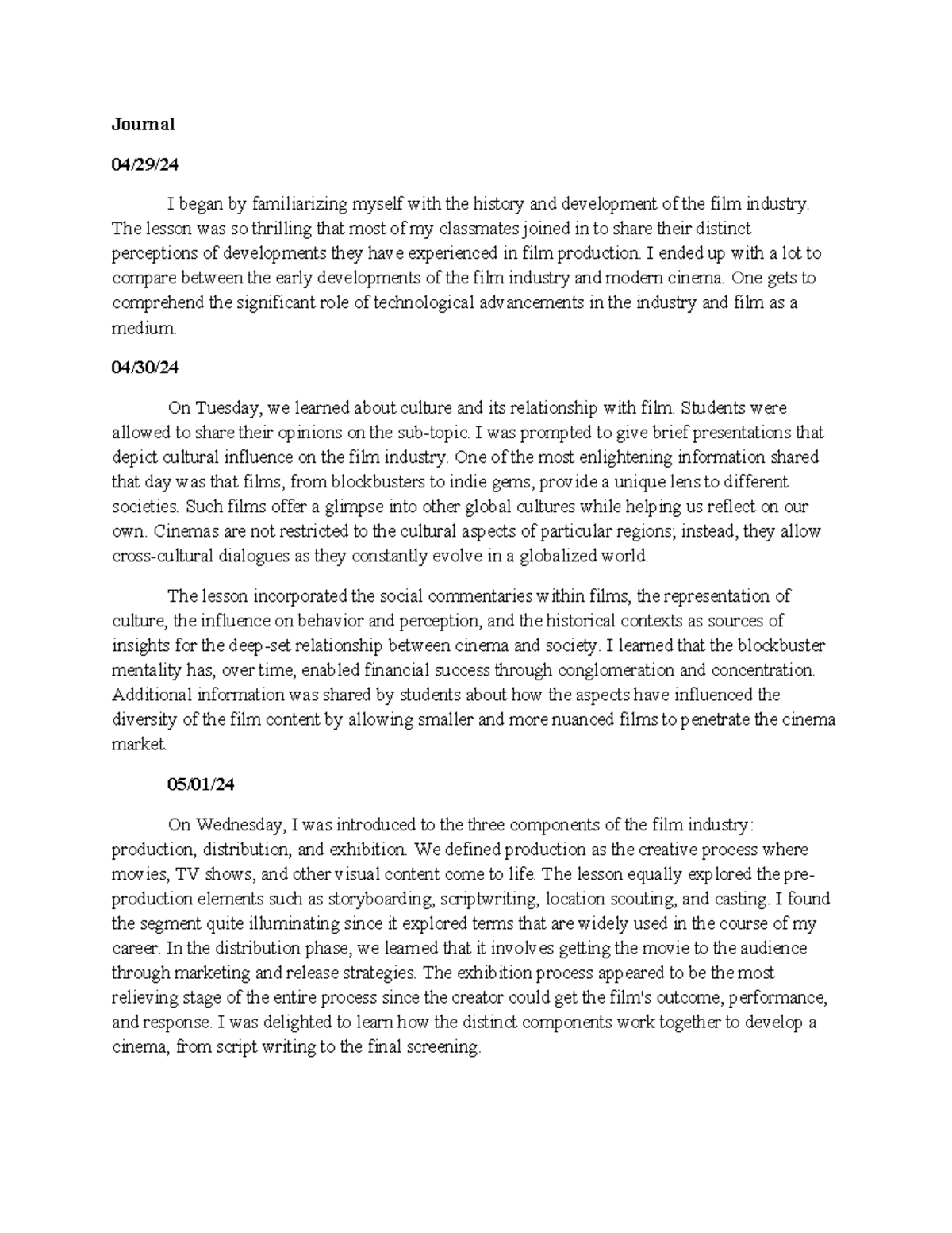 Journal - assignment - Journal 04/29/ I began by familiarizing myself ...