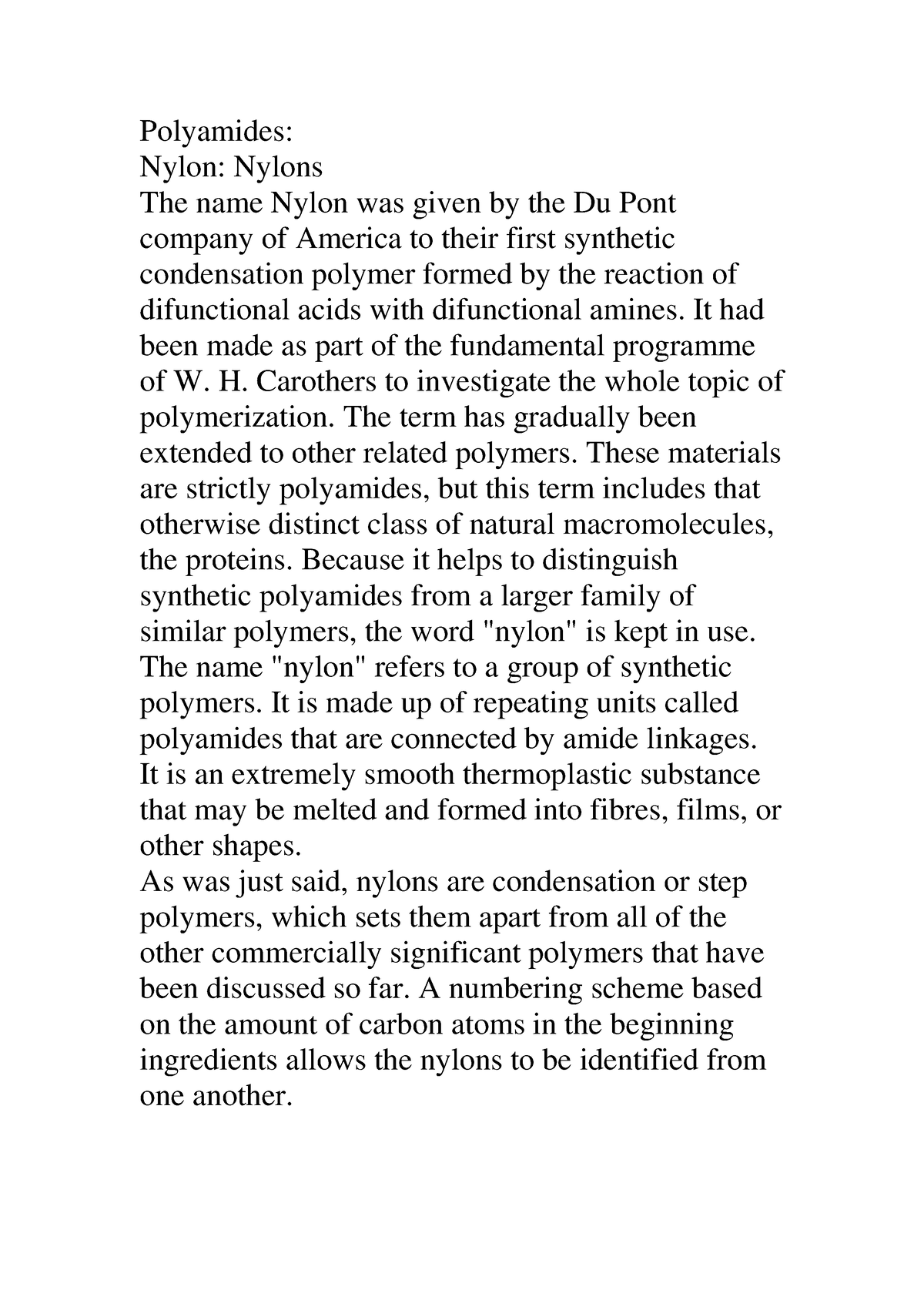 T5 - chemistry of polymers - Polyamides: Nylon: Nylons The name Nylon ...