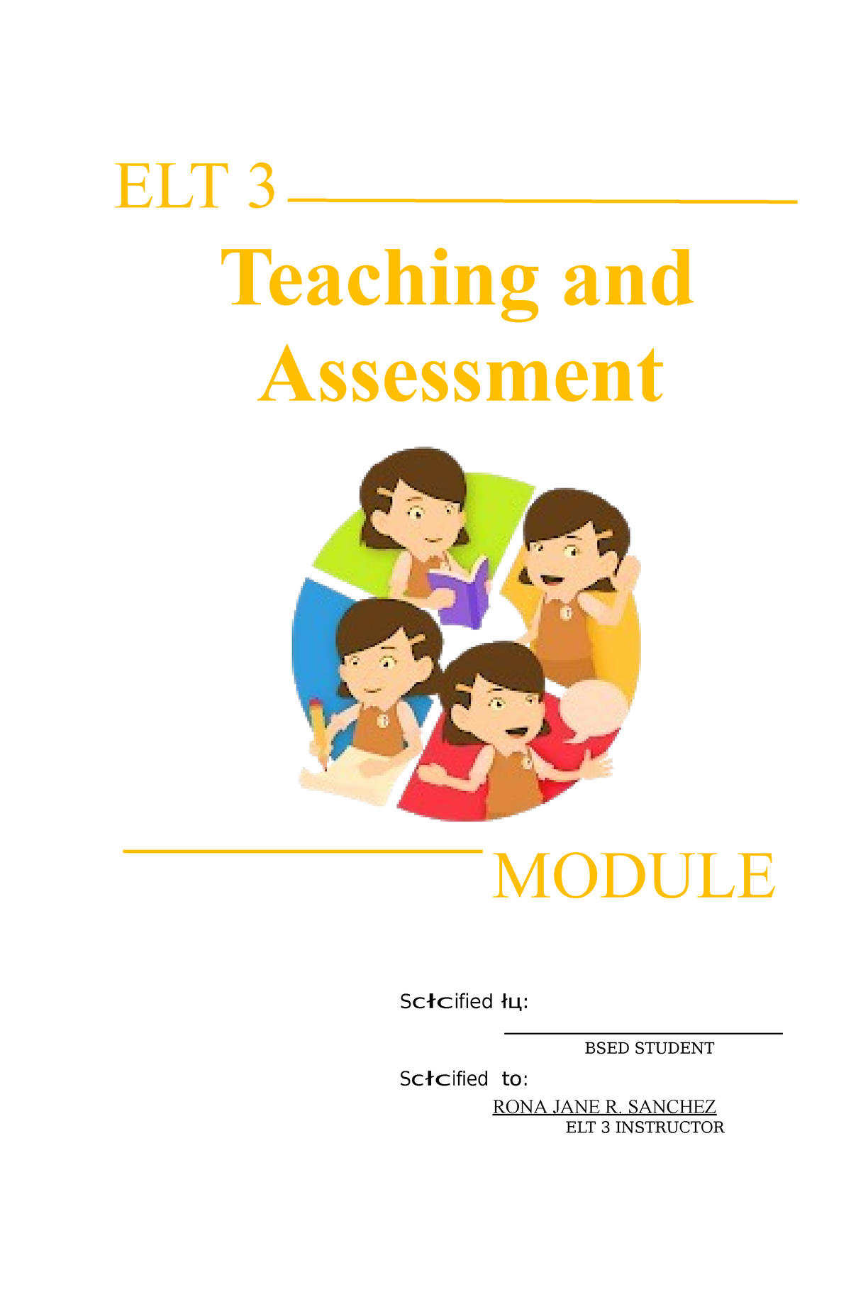 Macroskills - ELT 3 Teaching And Assessment MODULE S C łc Ifi Ed łц: Sc ...