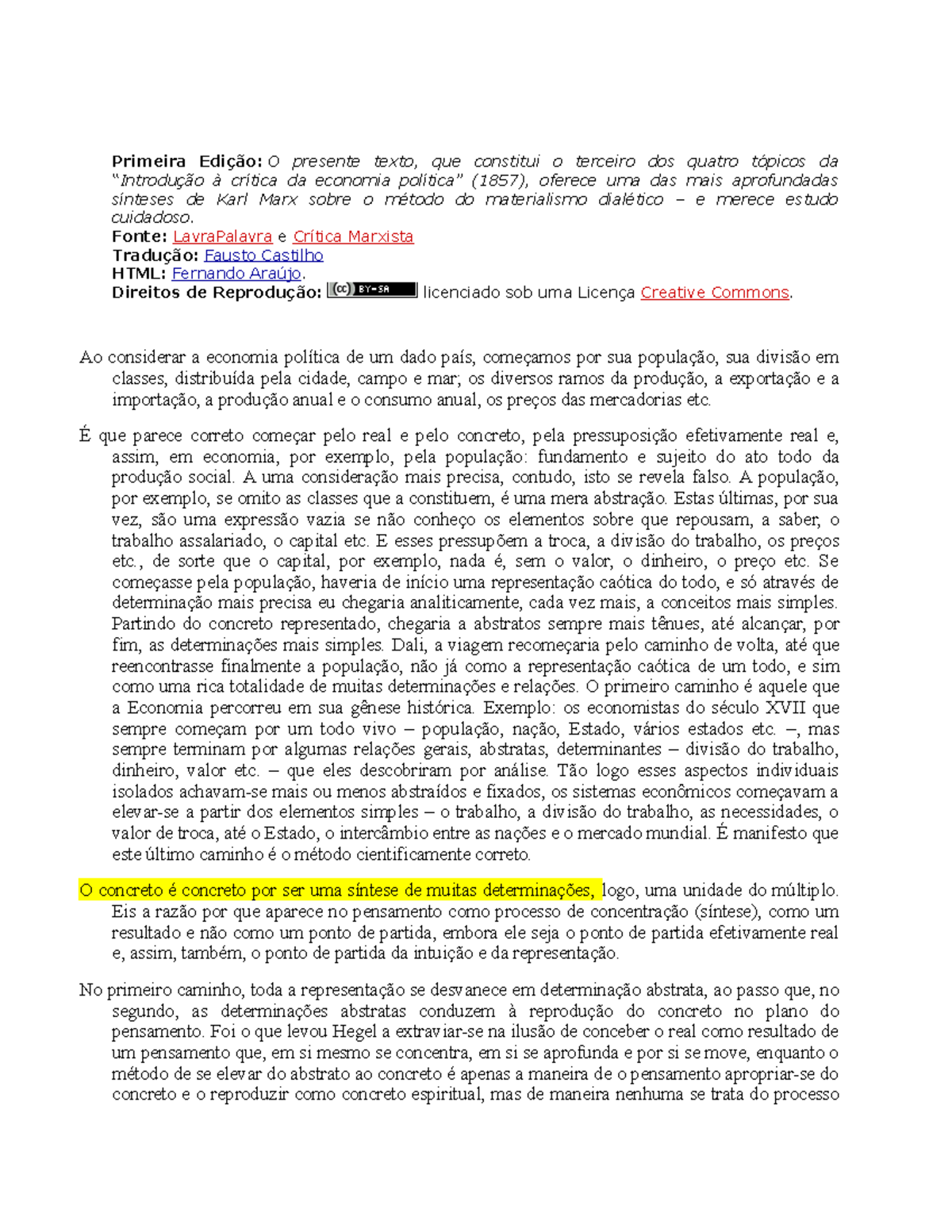 O Método Da Economia Política - Primeira Edição: O Presente Texto, Que ...