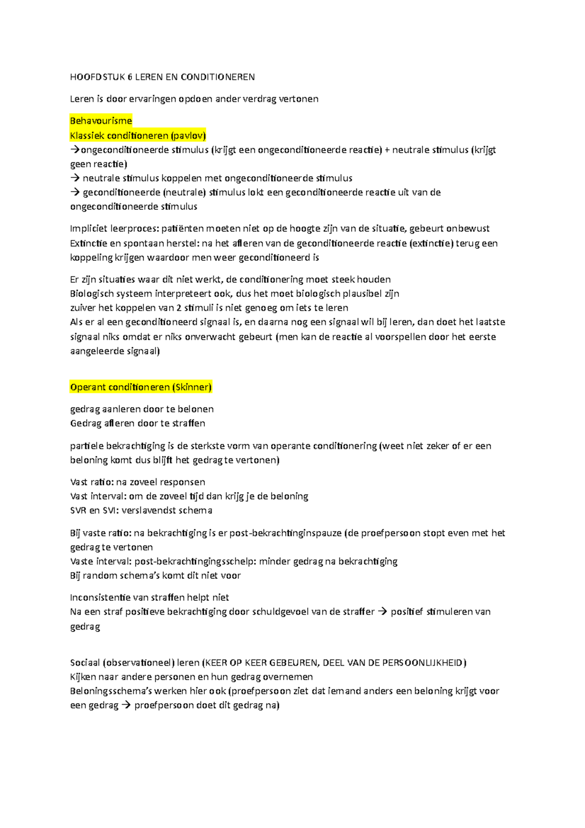 Hoofdstuk 6 en 16 - dzfaq - HOOFDSTUK 6 LEREN EN CONDITIONEREN Leren is ...