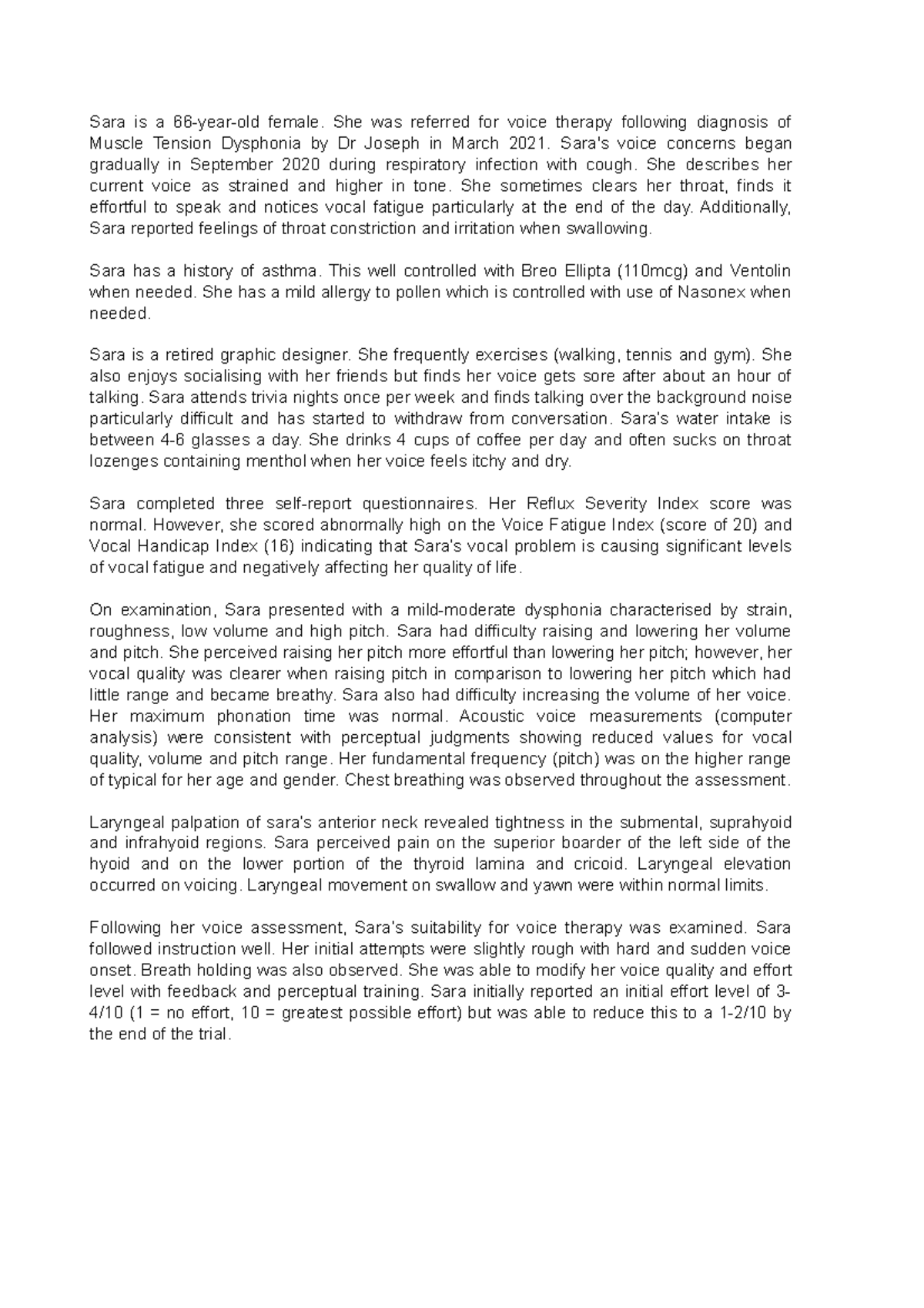 Case Sara - data collection - Sara is a 66-year-old female. She was ...