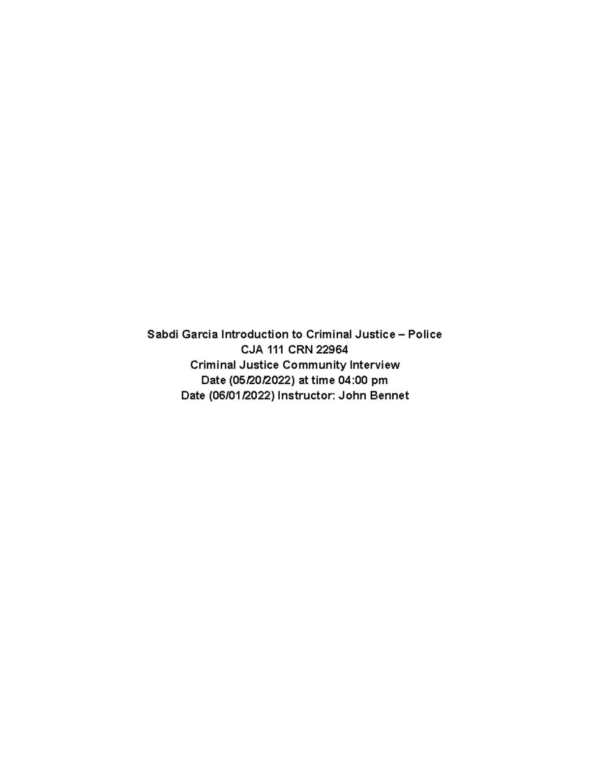 CJA MID - Cja final on a criminal justice career. This was a final I ...