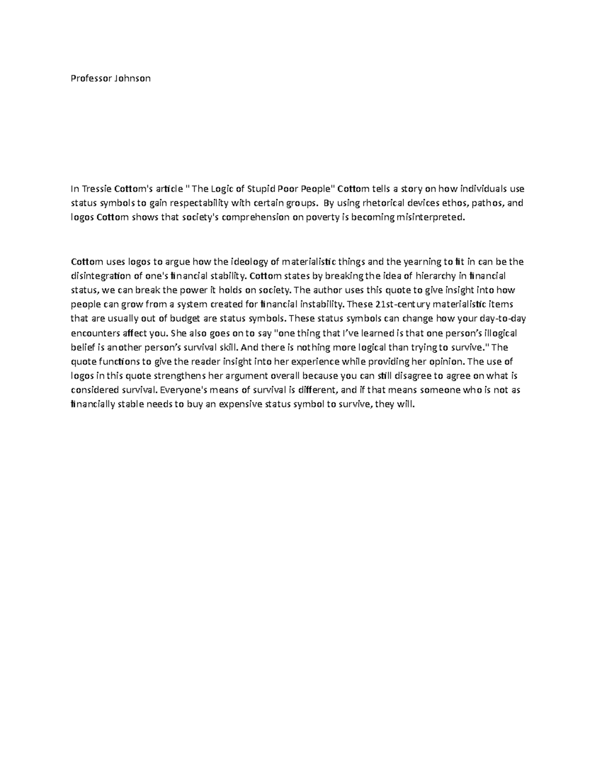 The logic of stupid poor people by using rhetorical devices ethos