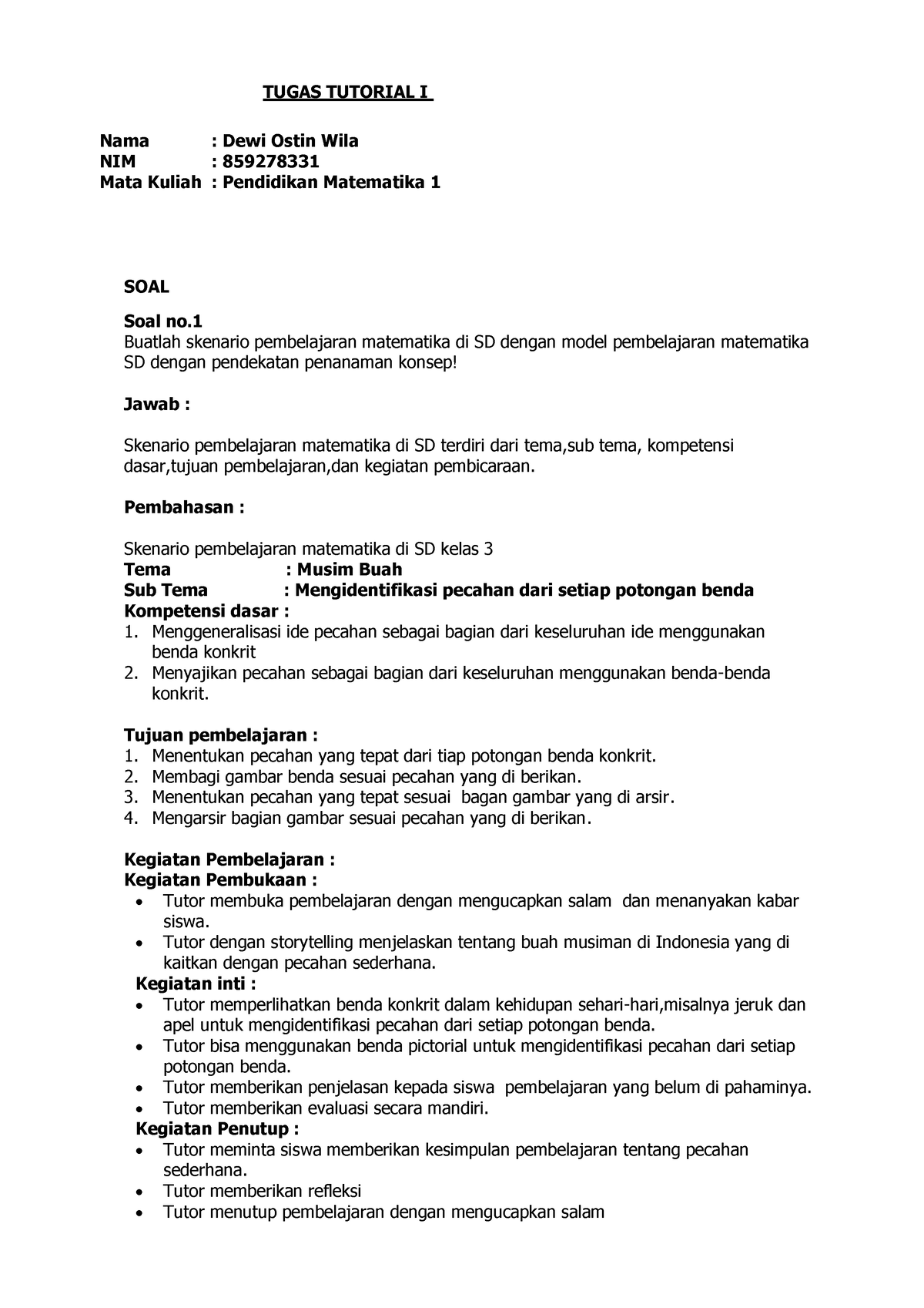 Tugas Tutorial I Pendidikan Matematika 1 - TUGAS TUTORIAL I Nama : Dewi ...
