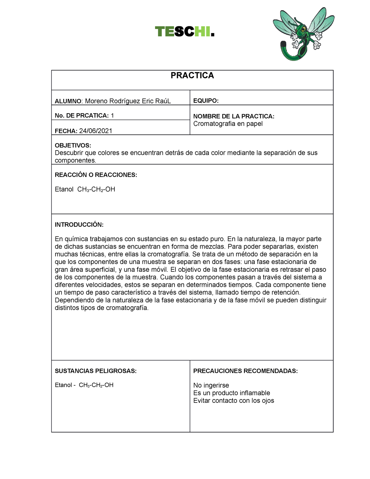 melón miel simpático Práctica No 4 Cromatografia en papel por arrastre - PRACTICA ALUMNO :  Moreno Rodríguez Eric RaúL - StuDocu