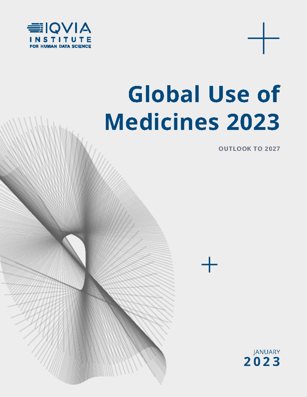 Global Use Medicaments 2023 Iqvia Global Use of Medicines 2023