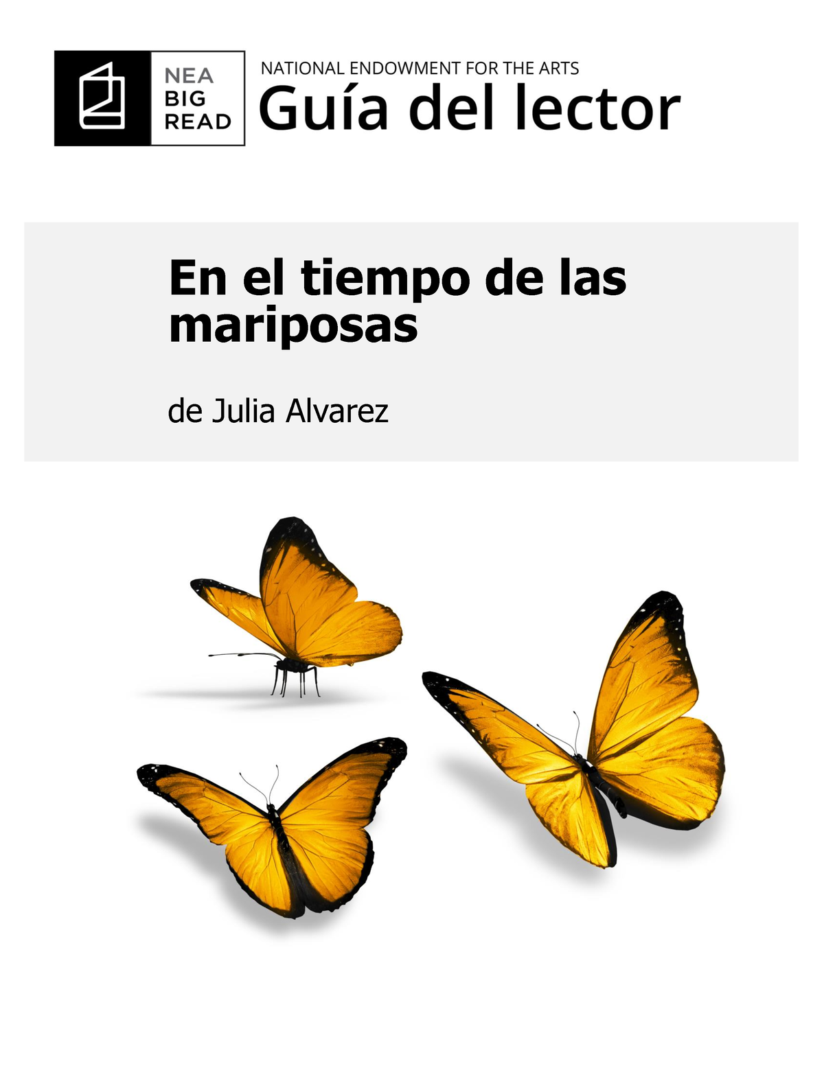 Guia Del Lector En La Tiempo De Las Mariposas En El Tiempo De Las Mariposas De Julia Alvarez