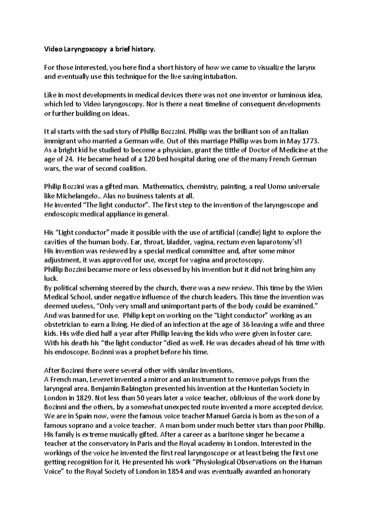 Video Laryngoscopy a brief history For those interested, you here