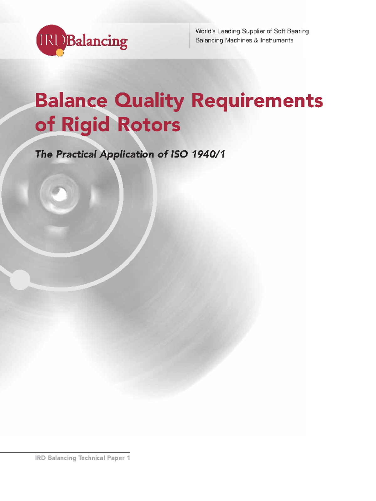 Balance quality requirements of rigid rotors - IRD Balancing Technical ...
