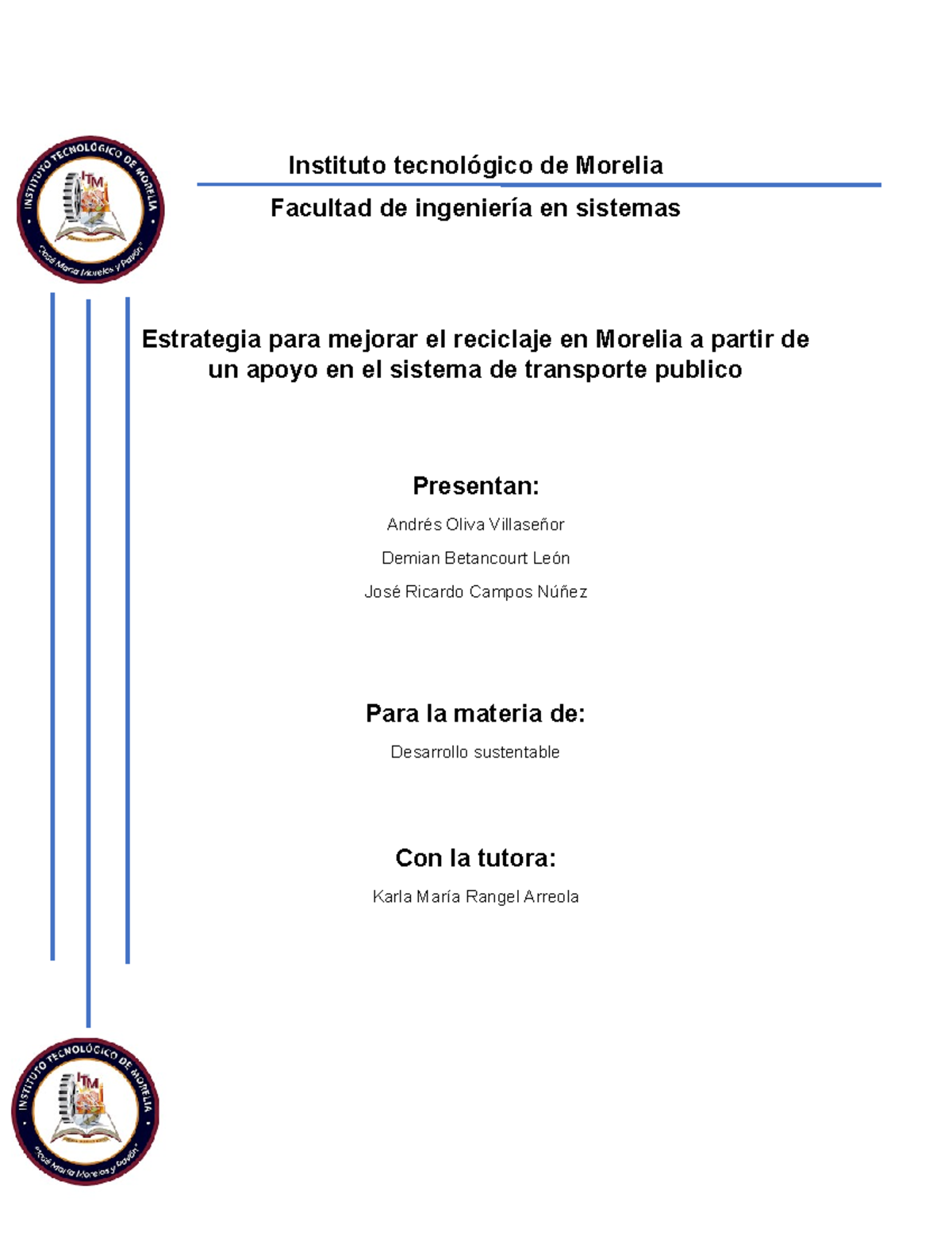 Estrategia para mejorar el reciclaje en Morelia a partir de un apoyo en ...