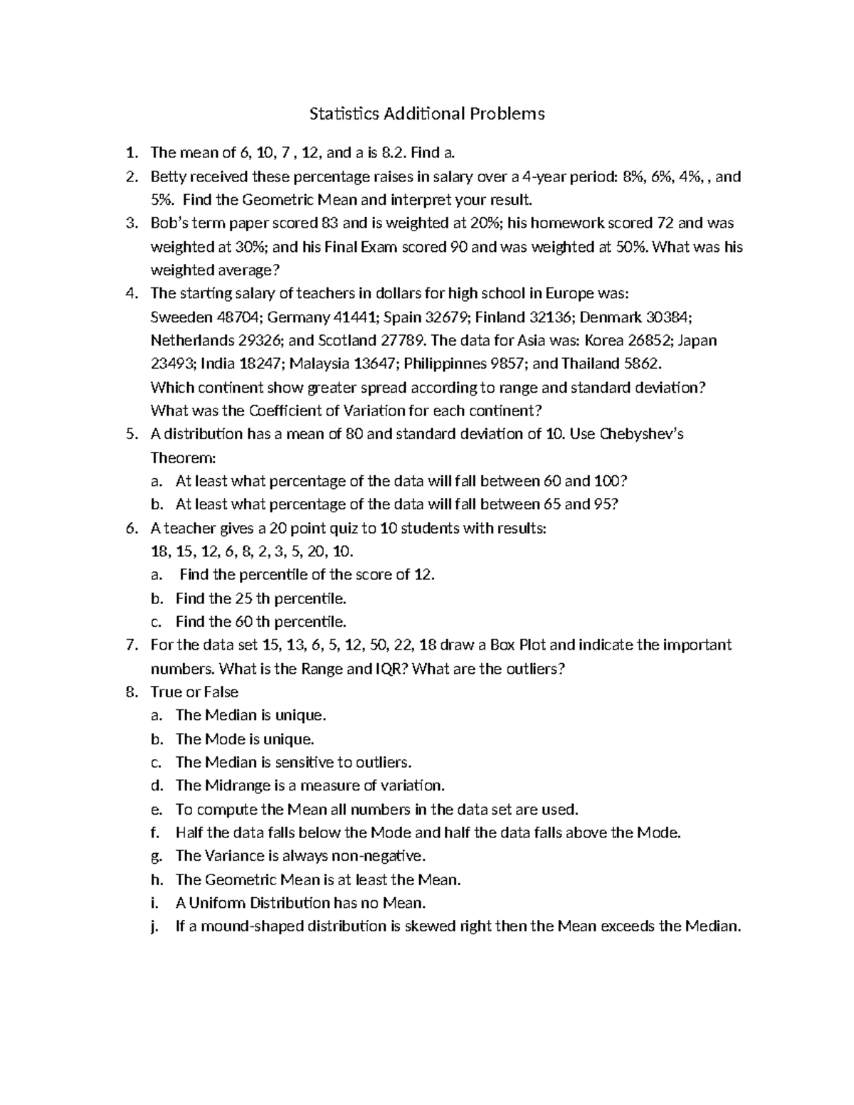 Additional Problems 1 - Statistics Additional Problems The mean of 6 ...
