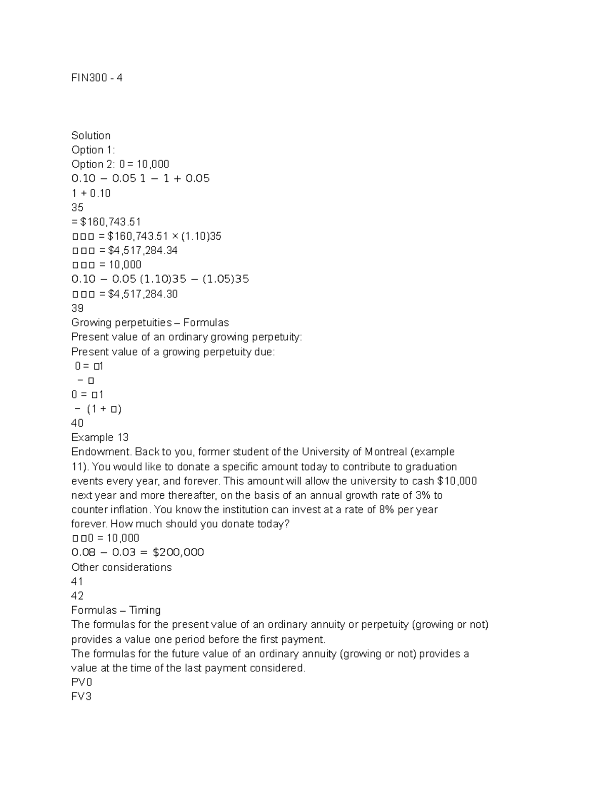 FIN300 - 4 - Notes - FIN300 - 4 Solution Option 1: Option 2: 0 = 10, 0 ...