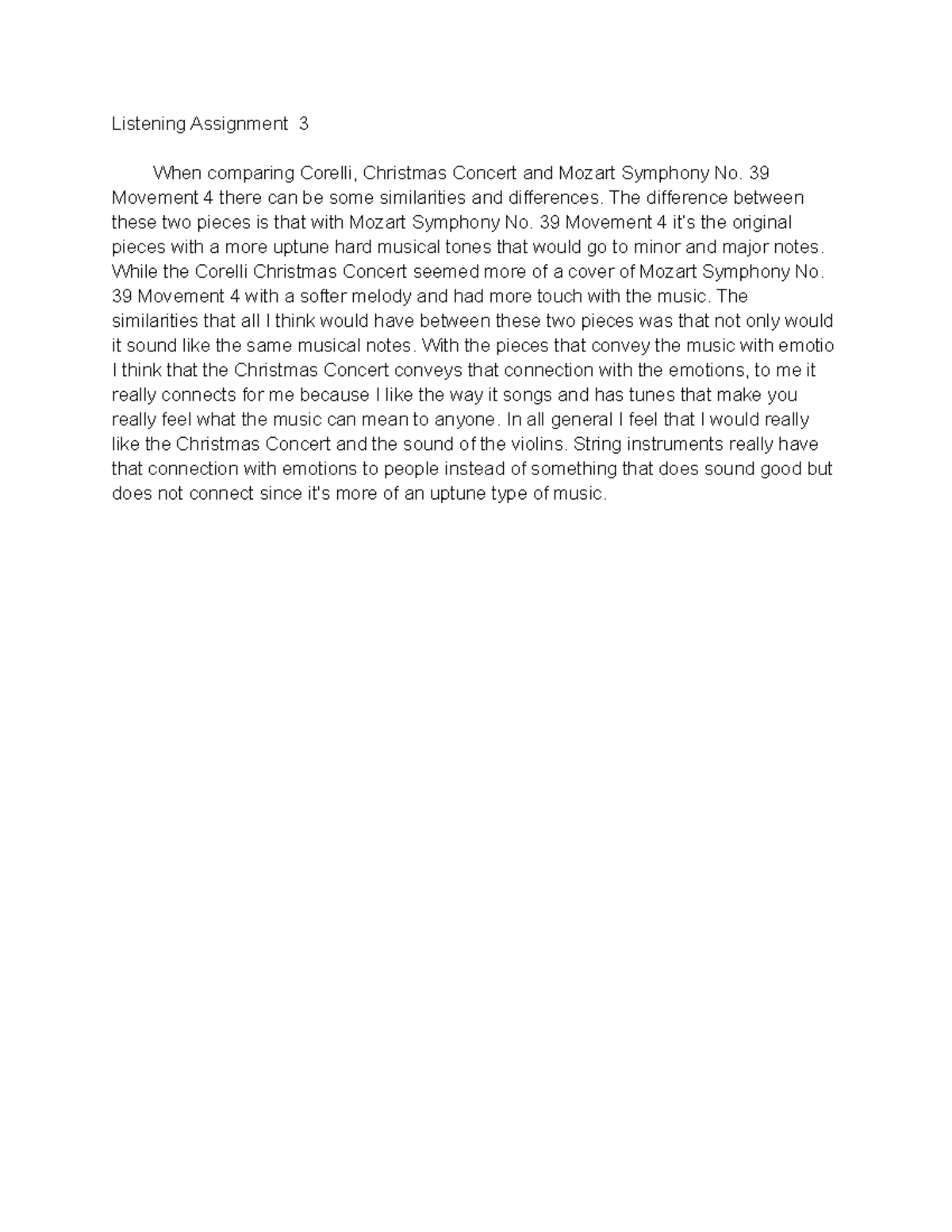 Listening assignment 32 Listening Assignment 3 When comparing