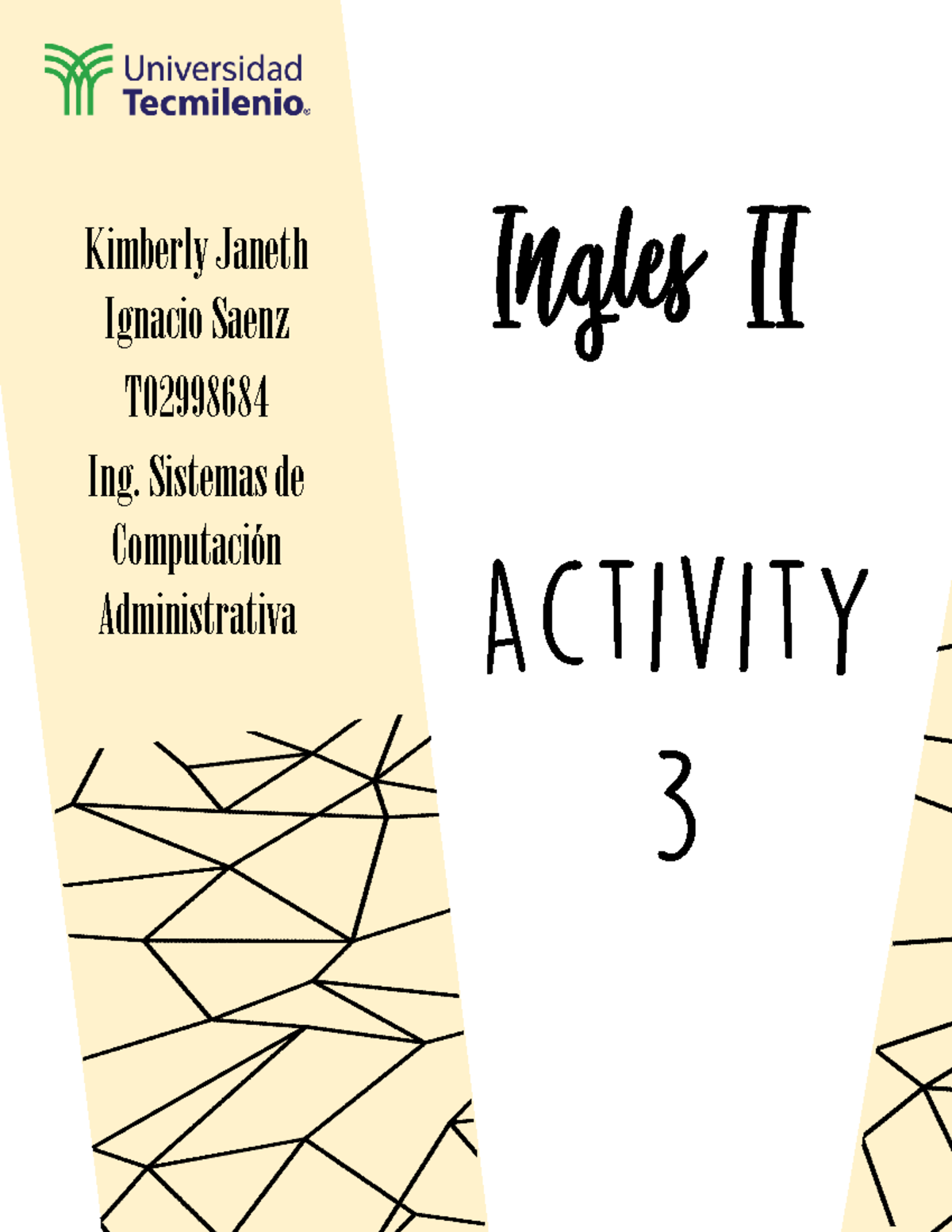 Activity 3 - Actividad 3 de Ingles II - Kimberly Janeth Ignacio Saenz T ...