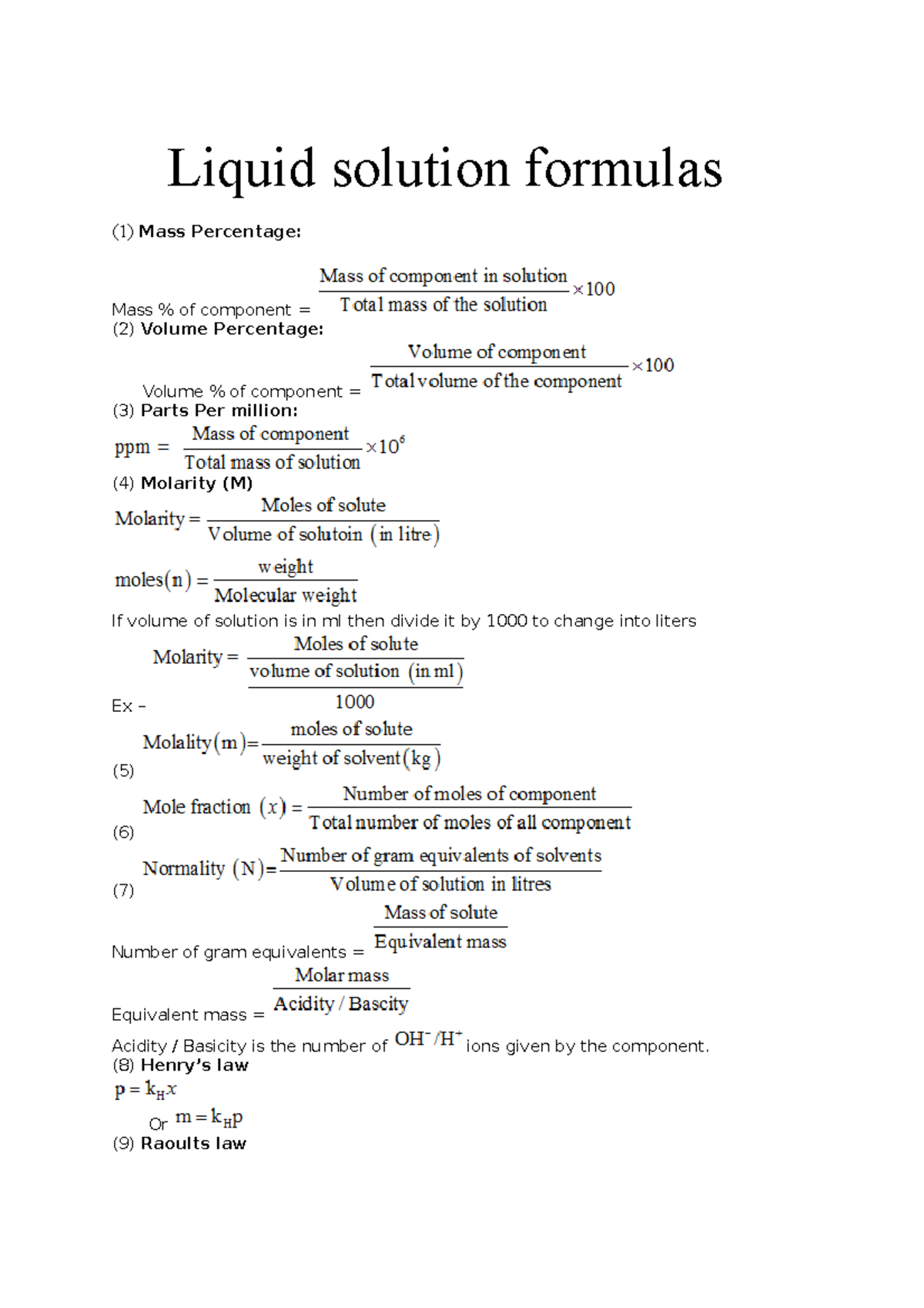 Liquid solution formulas - (8) Henry’s law Or (9) Raoults law Vapour ...