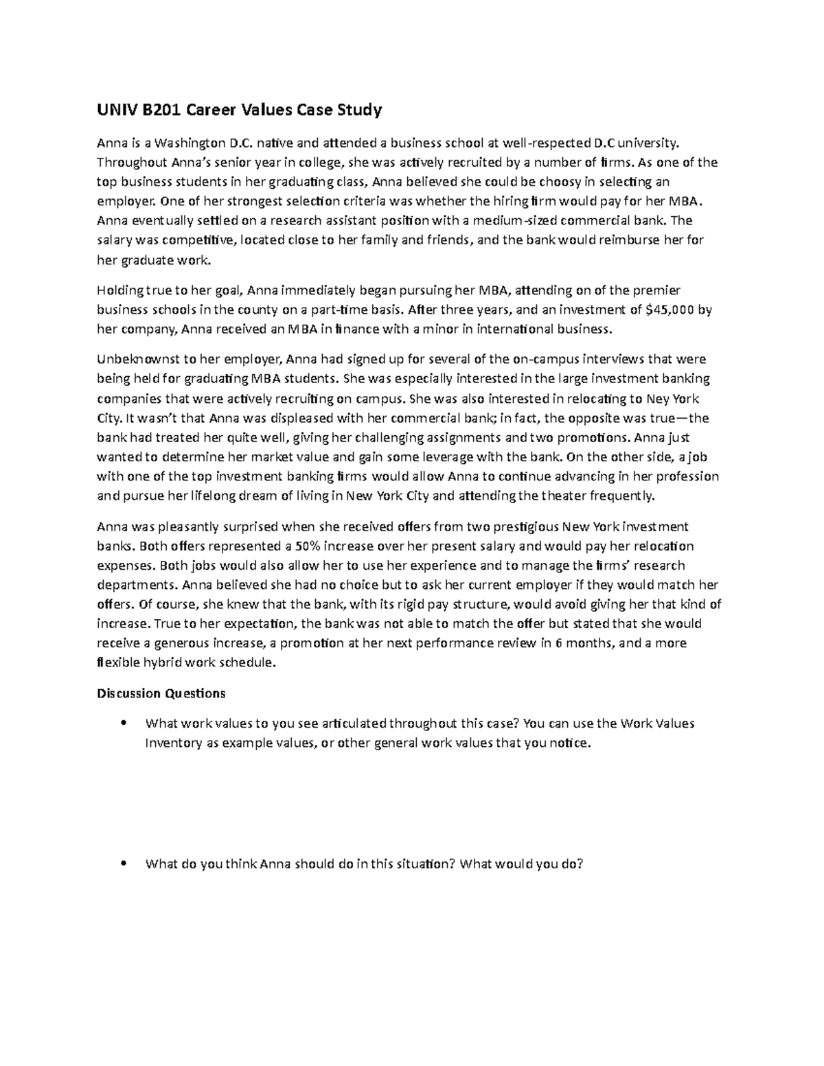 Career Values Case Study - native and attended a business school at ...