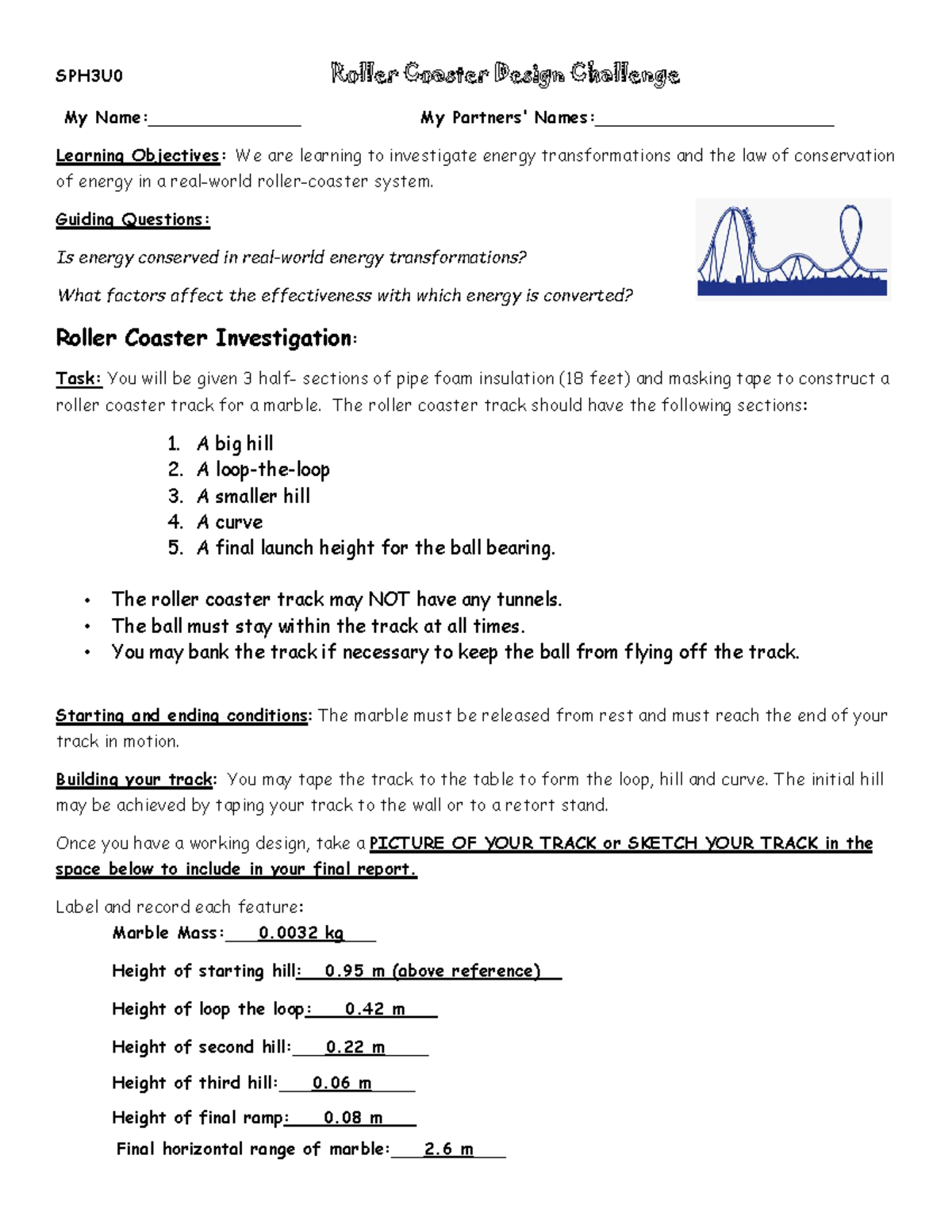 Not Done Roller Coaster lab SPH3U0 Roller Coaster Design Challenge
