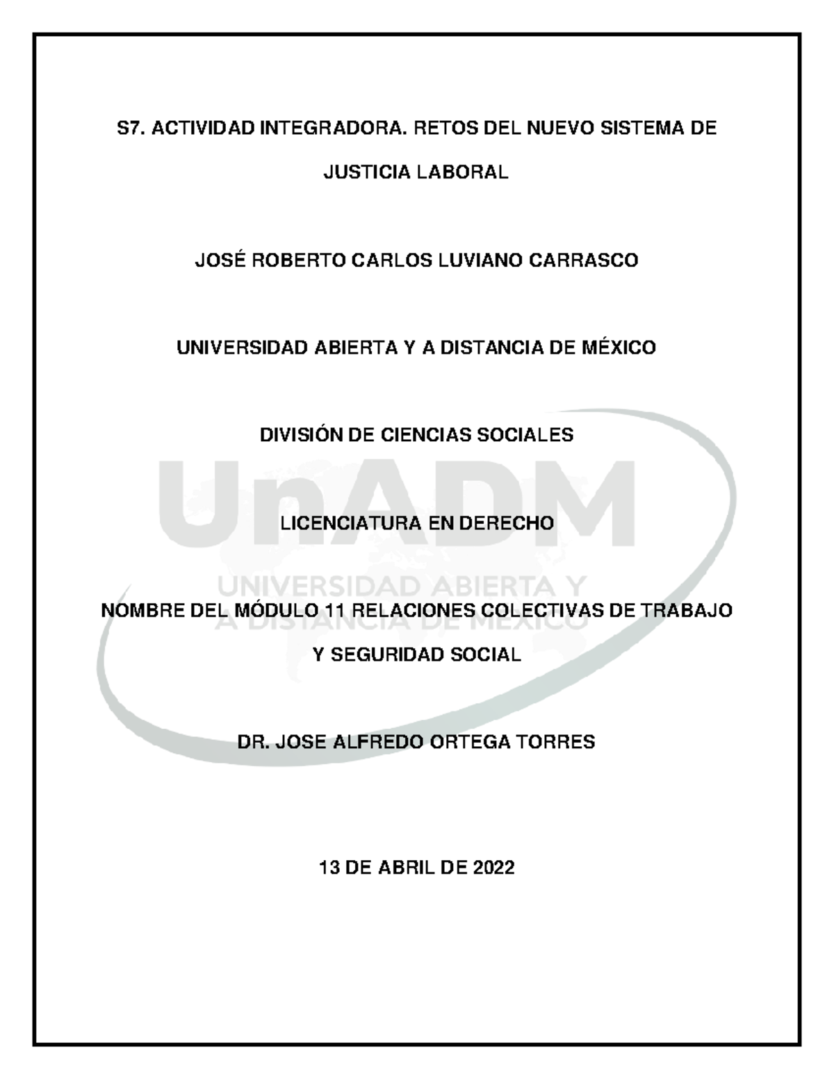M11 U3 S7 JOLC - derecho - S7. ACTIVIDAD INTEGRADORA. RETOS DEL NUEVO ...