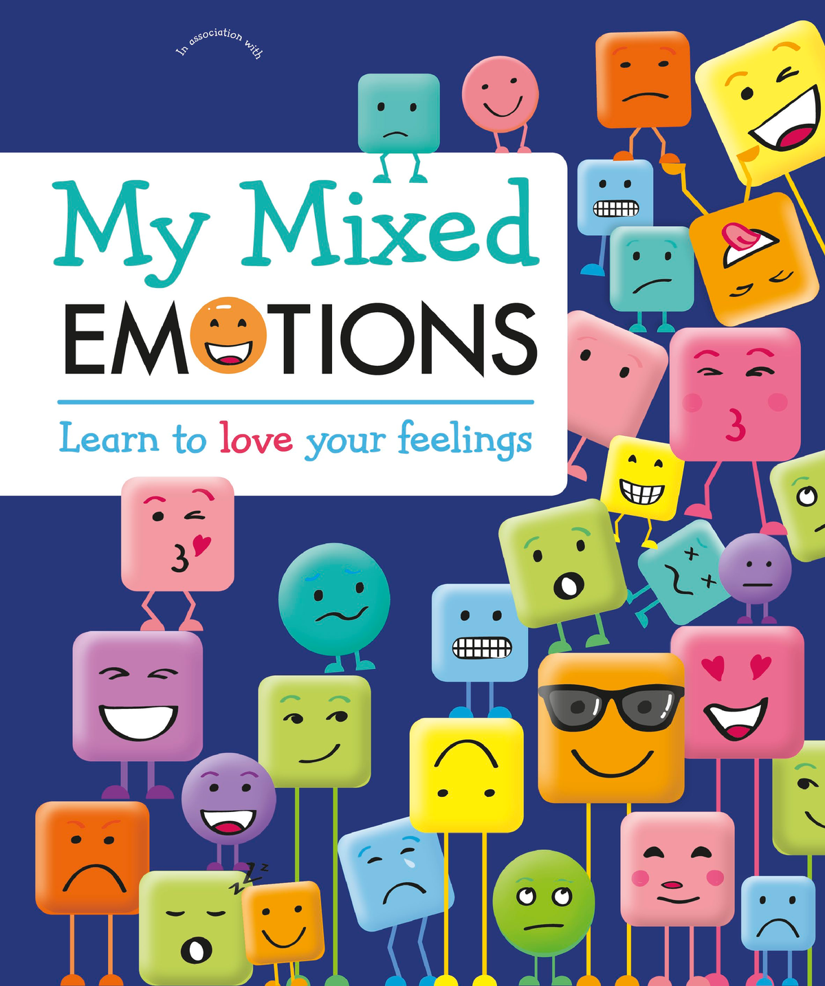 My Mixed Emotions Help Your Kids Handle Their Feelings 2018 - Written ...