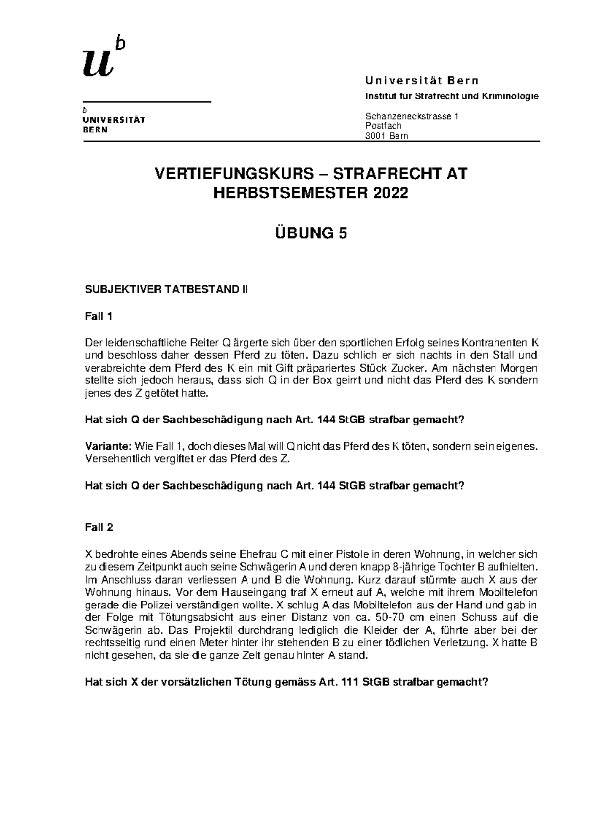 Subjektiver Und Objektiver Tatbestand SR I Übung Subjektiver Tatbestand II - U n i v e r s i t ä t B e r n