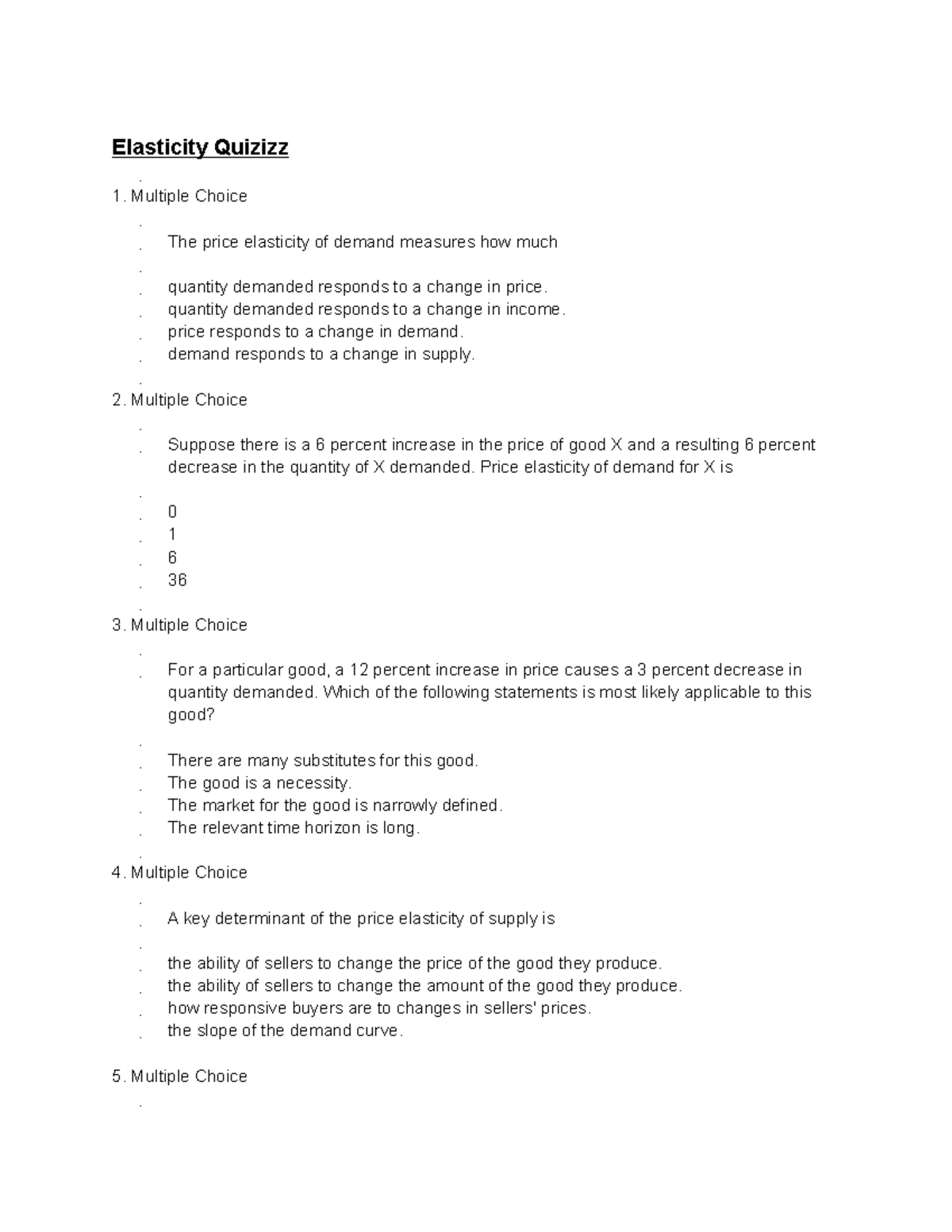 Elasticity Quizizz with answer key - Elasticity Quizizz Multiple Choice ...