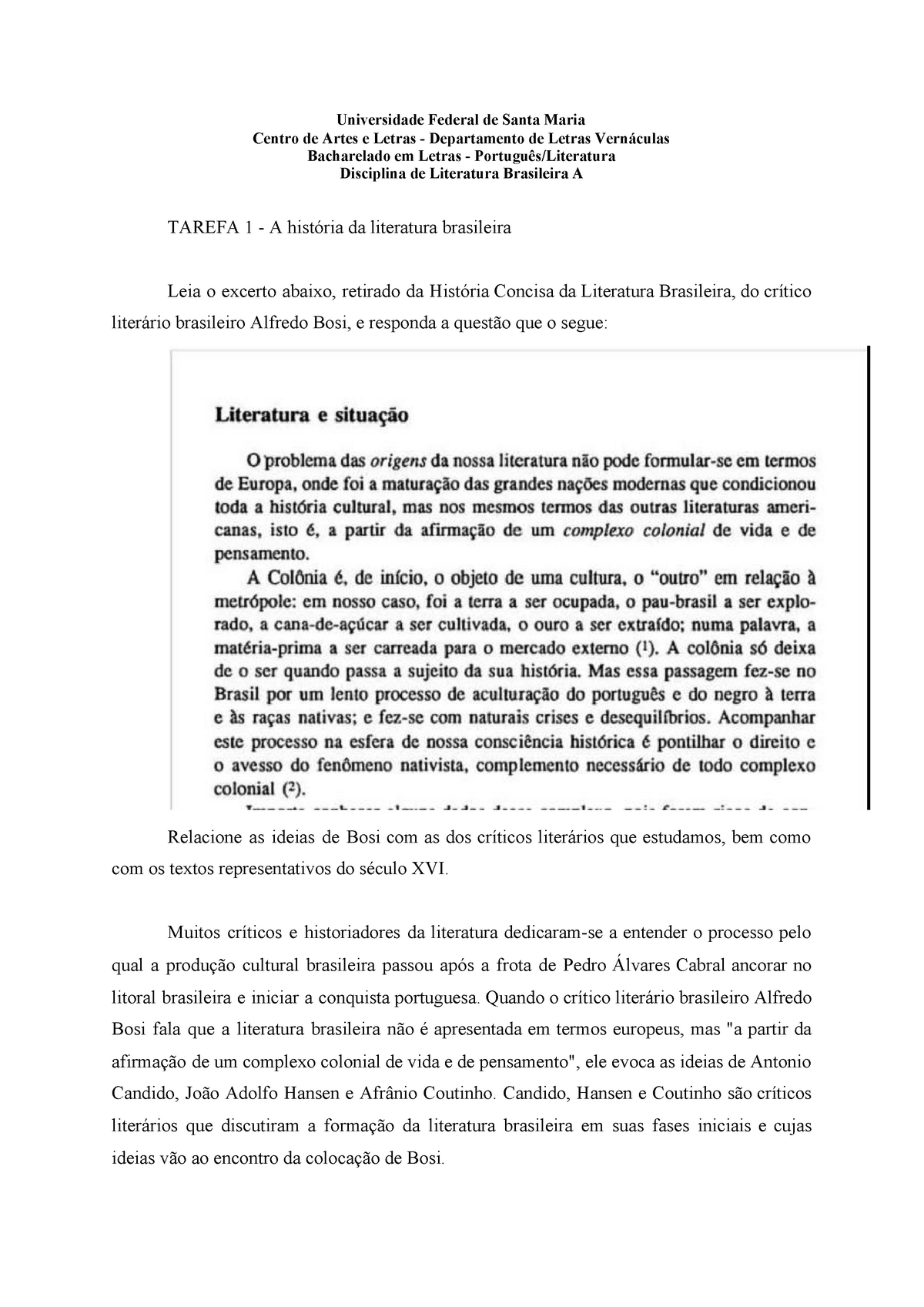 Tarefa Historia DA Literatura Brasileira - Universidade Federal De ...