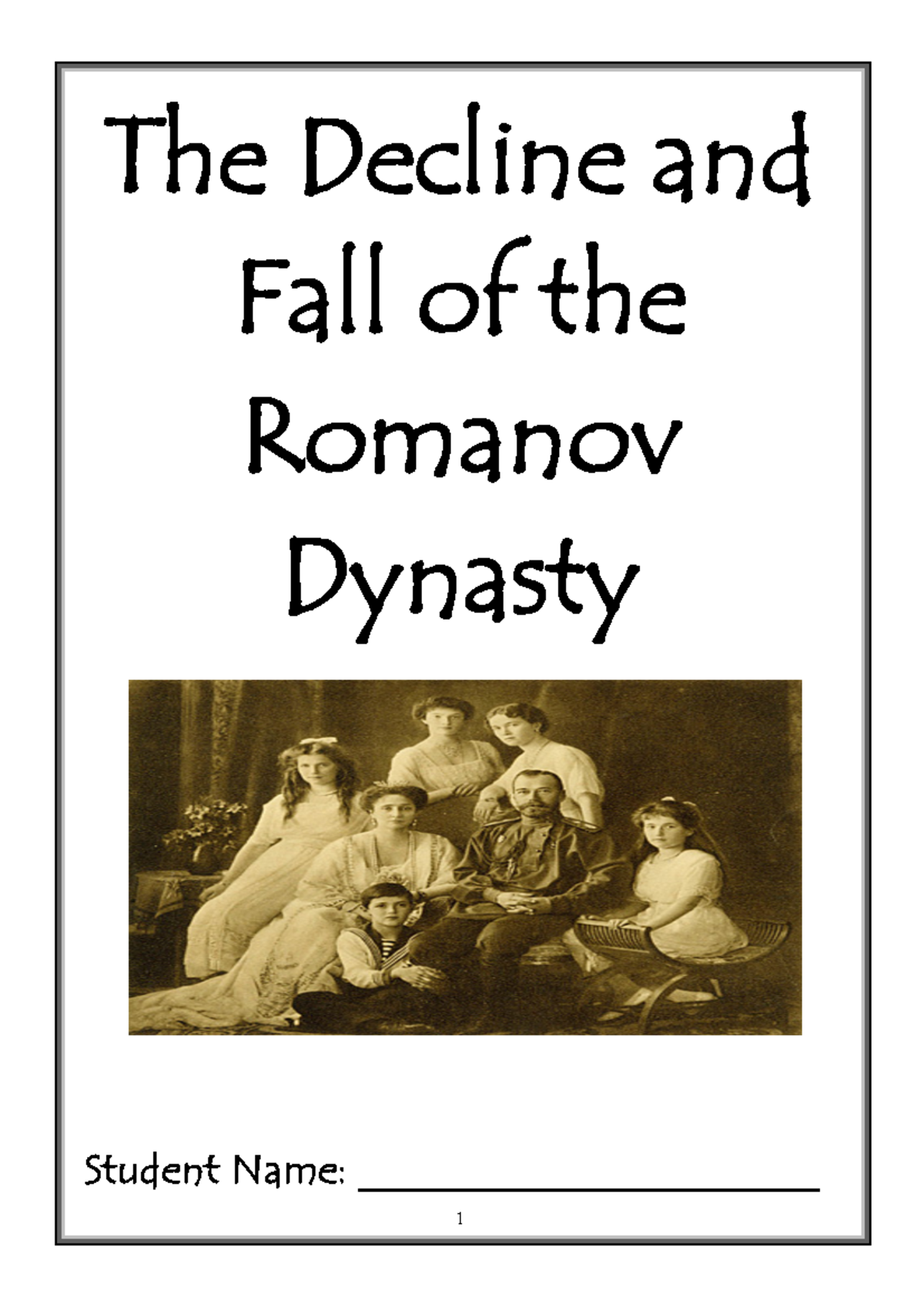 Booklet 0 - A Summary Of - The Decline And Fall Of The Romanov Dynasty ...