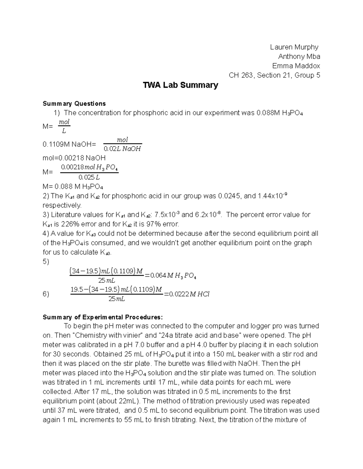 TWA Lab Summary Titration of a weak acid Lauren Murphy Anthony Mba