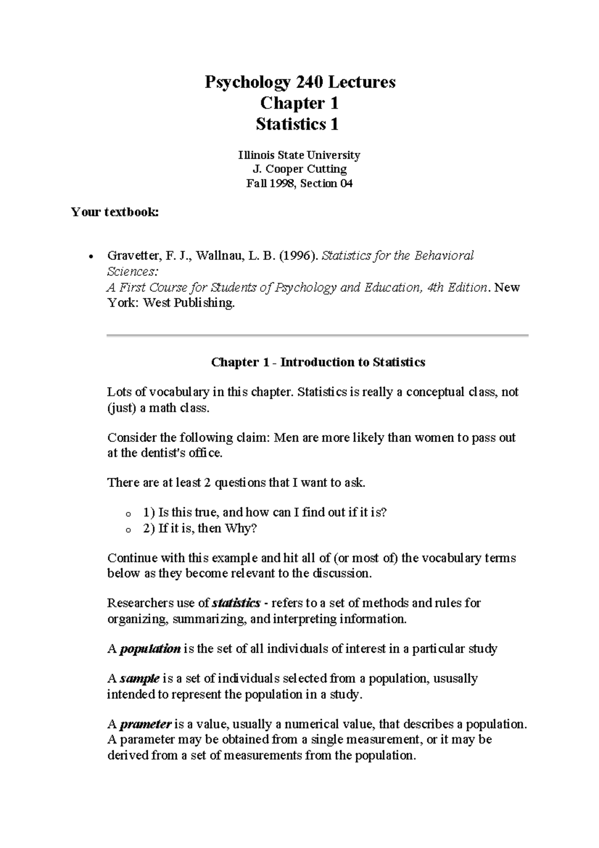 Statistics for the Behavioral Sciences - Psychology 240 Lectures ...