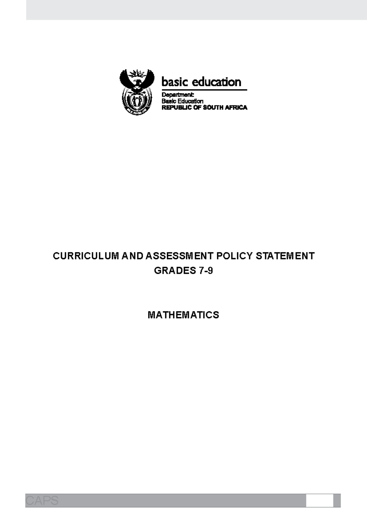 CAPS SP Mathematics GR 7-9 - CAPS CurriCulum and assessment PoliCy ...
