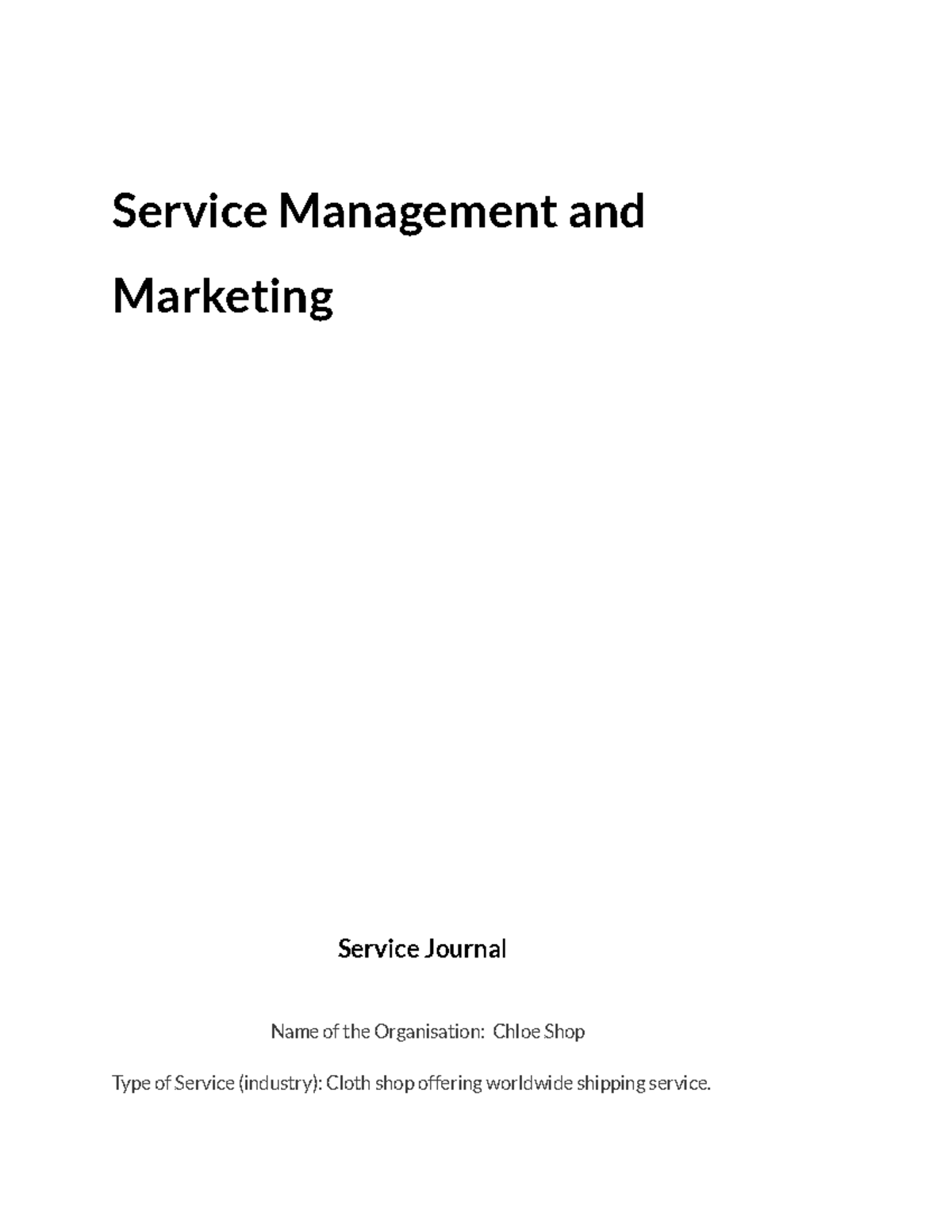 Service Journal - assignment - Service Management and Marketing Service ...