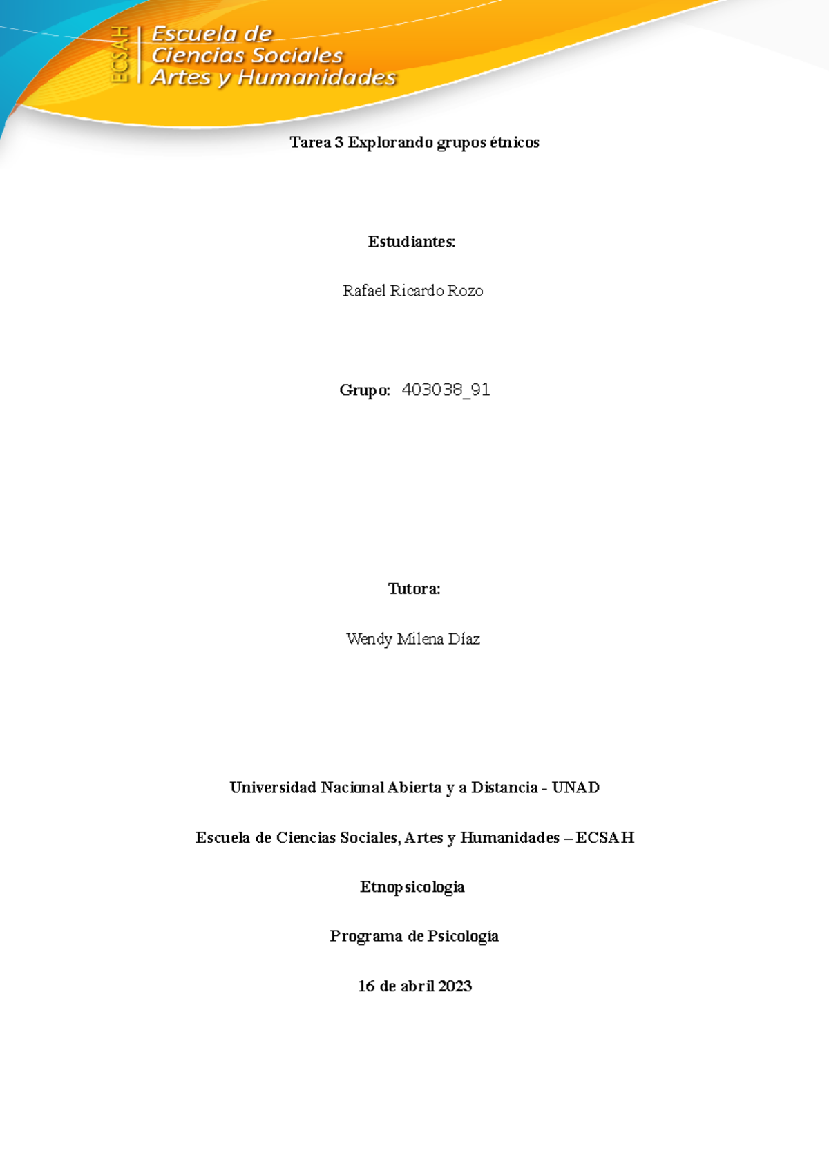 Tarea 3 Explorando grupos étnicos Rafael Ricardo Rozo - Tarea 3 ...