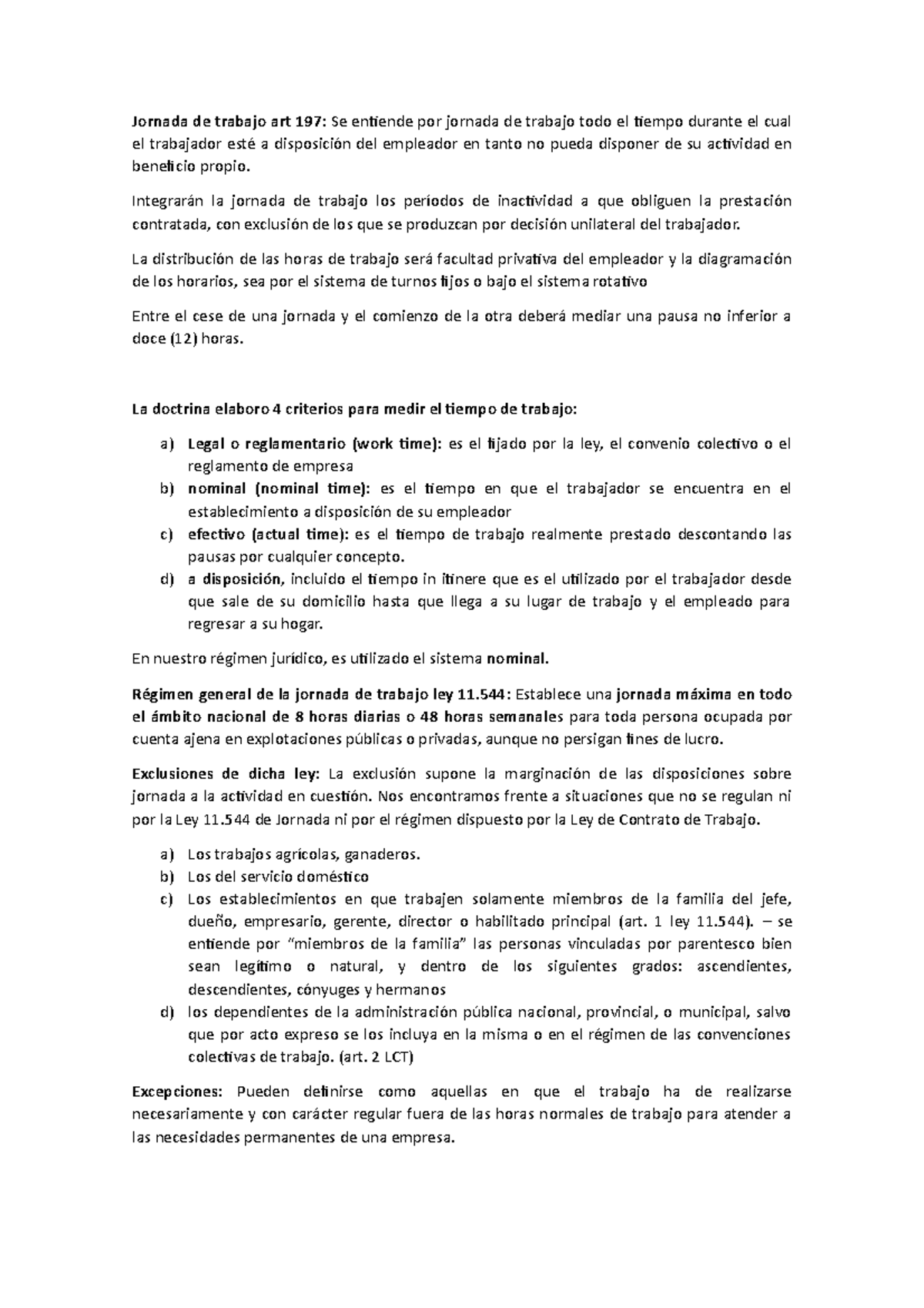 Derecho laboral unidad 5 - Jornada de trabajo art 197 : Se entiende por ...