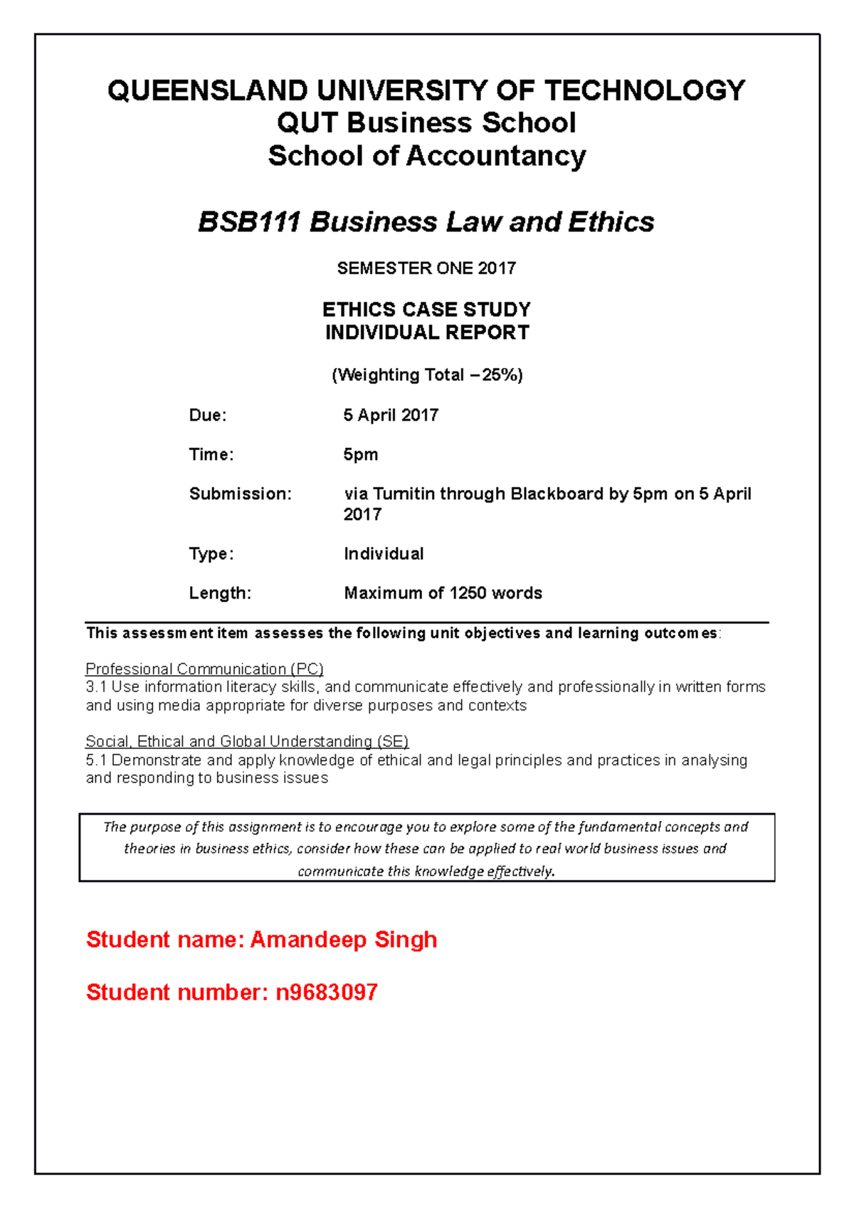 CASE Study Report-25% - ethics assignments - QUEENSLAND UNIVERSITY OF ...