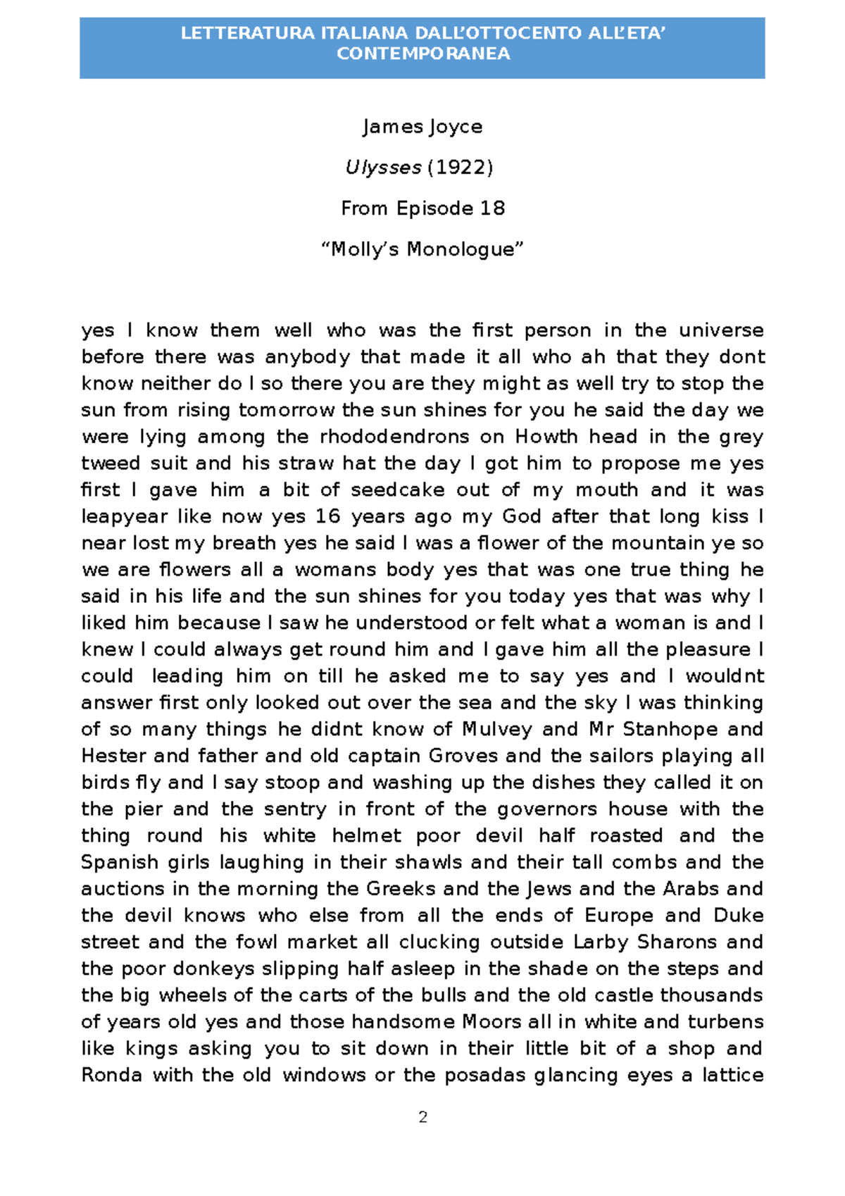 molly's monologue James Joyce Ulysses (1922) From Episode 18 “Molly’s