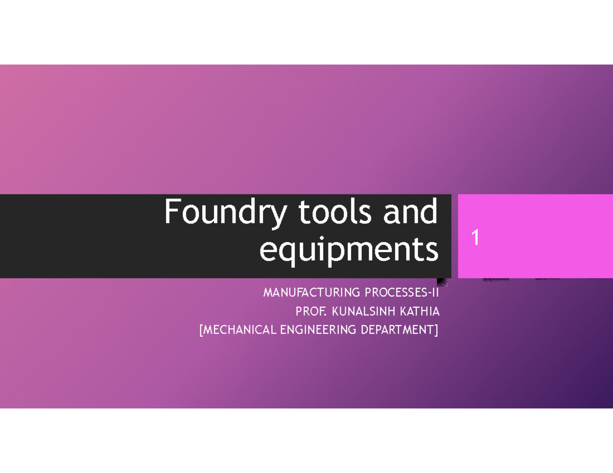 Foundry tools and equipments Foundry tools and equipments