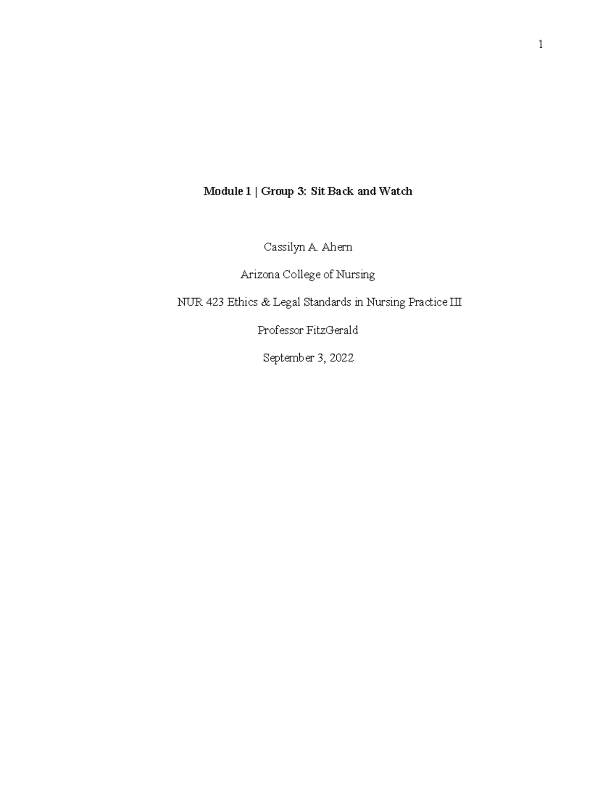 Sit Back and Watch Module 1 Module 1 Group 3 Sit Back and Watch