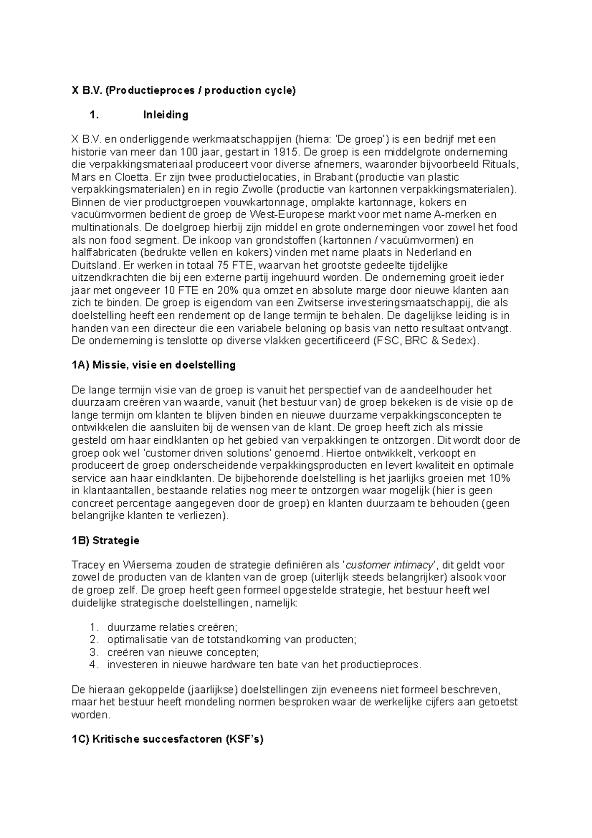 Voorbeeld Paper - X B. (Productieproces / Production Cycle) Inleiding X ...