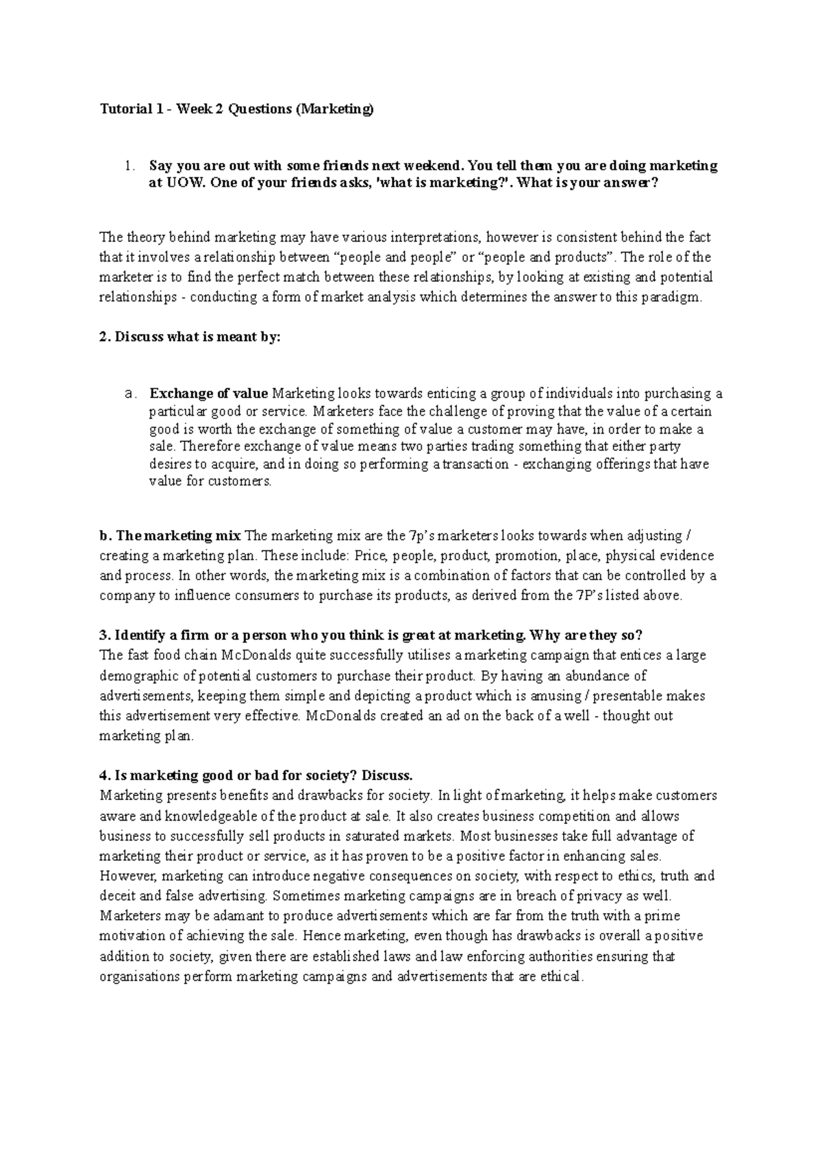 190805 Tutorial 1 - Tutorial 1 - Week 2 Questions (Marketing) Say you ...