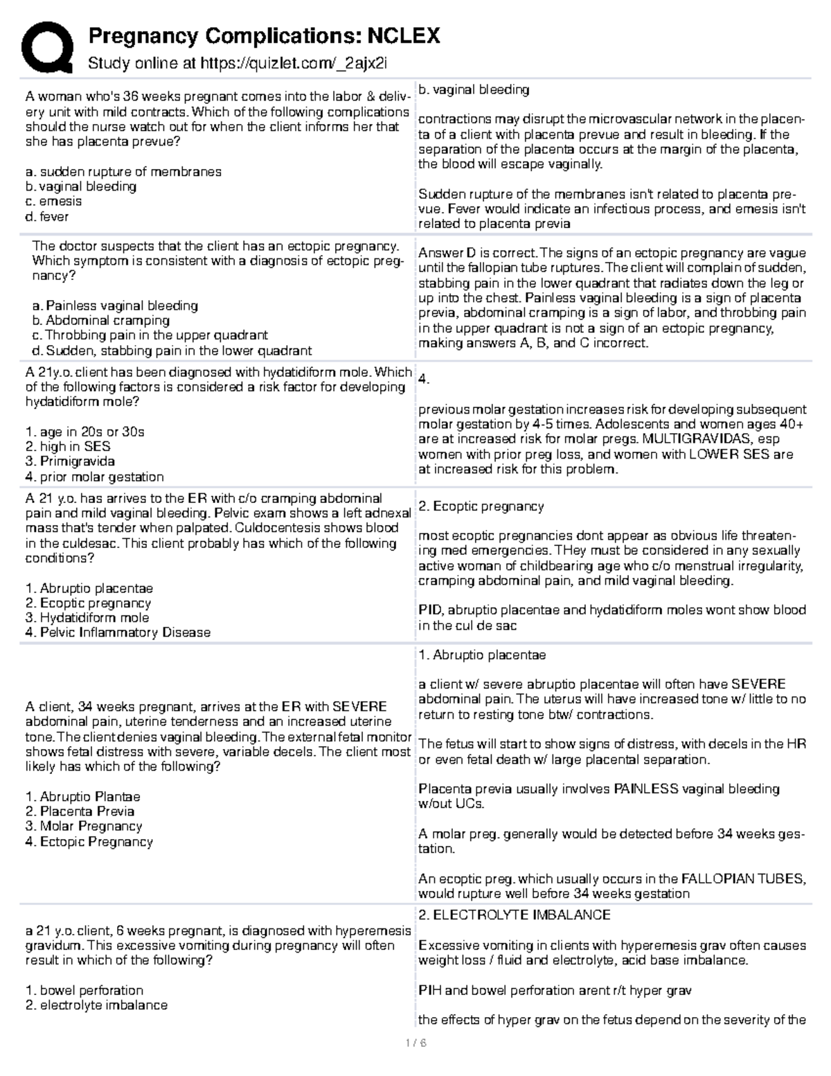 Nclex Pregnancy Complications Study online at quizlet/_2ajx2i A woman