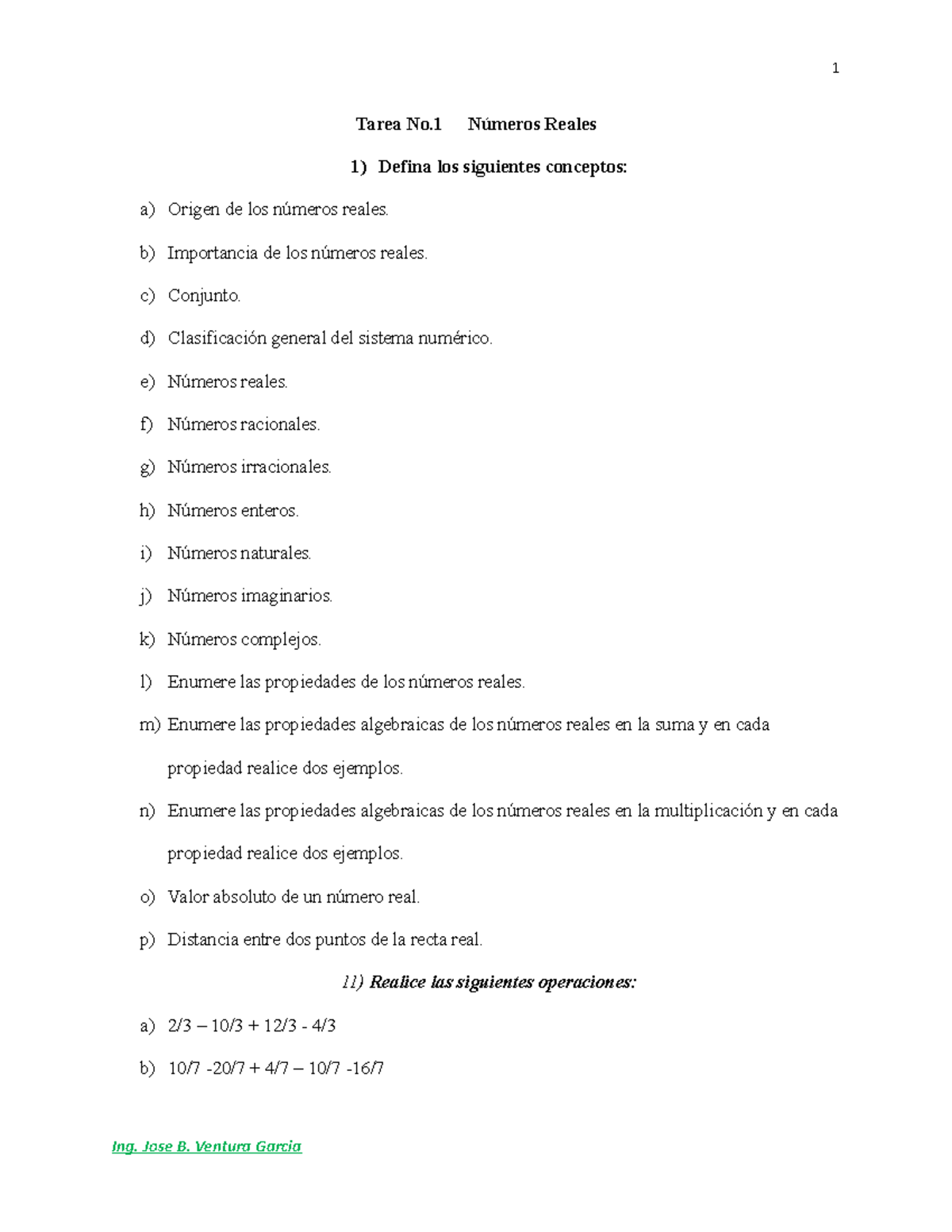 Tarea NO 1 MATH 014 N Reales - Tarea No Números Reales 1) Defina los ...